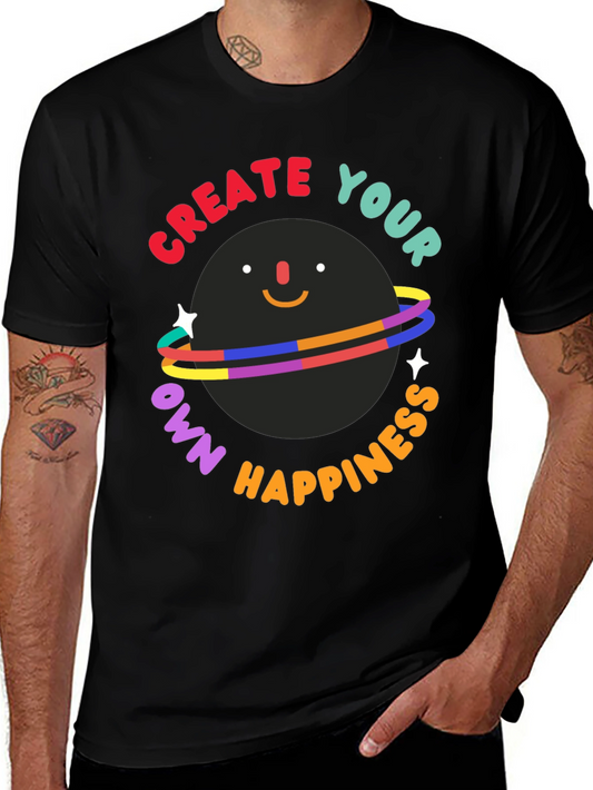 Create Your Own Happiness T-Shirt