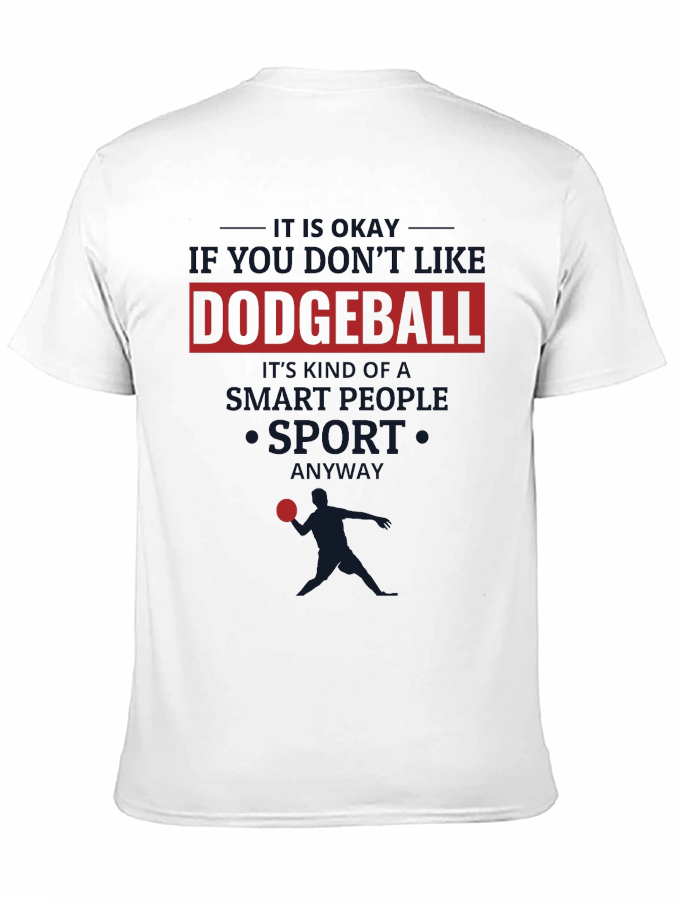 Funny Dodgeball Graphic T-Shirt - Smart People Sport