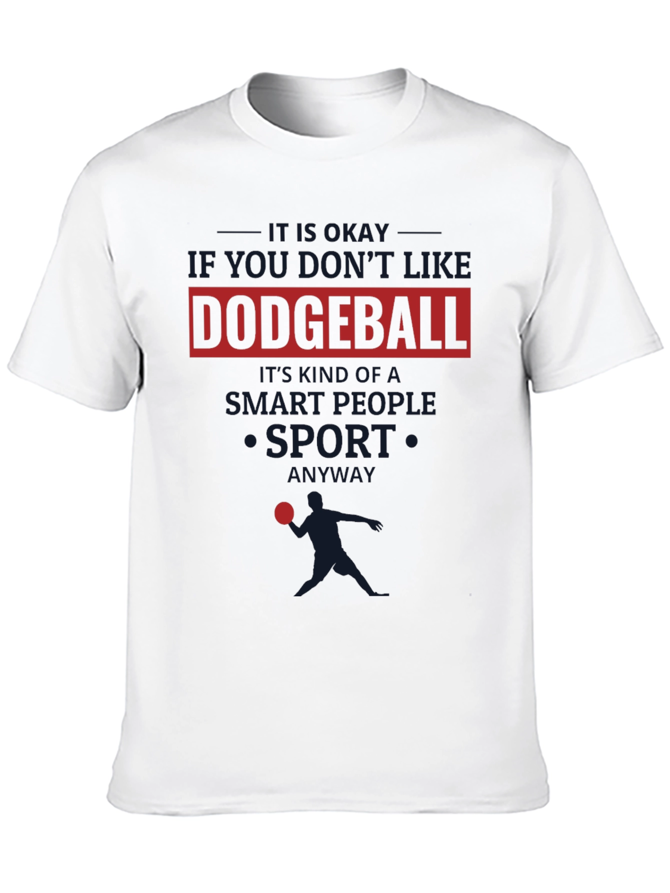 Funny Dodgeball Graphic T-Shirt - Smart People Sport