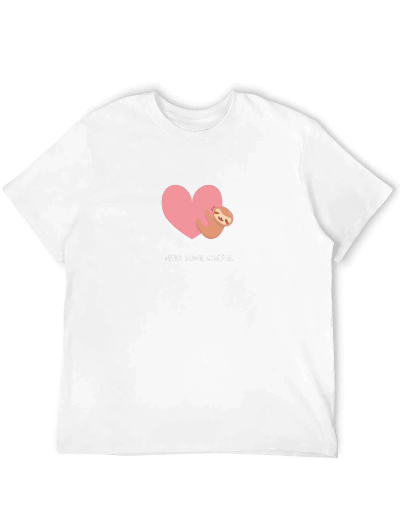 I Need Some Coffee Sloth Heart T-Shirt