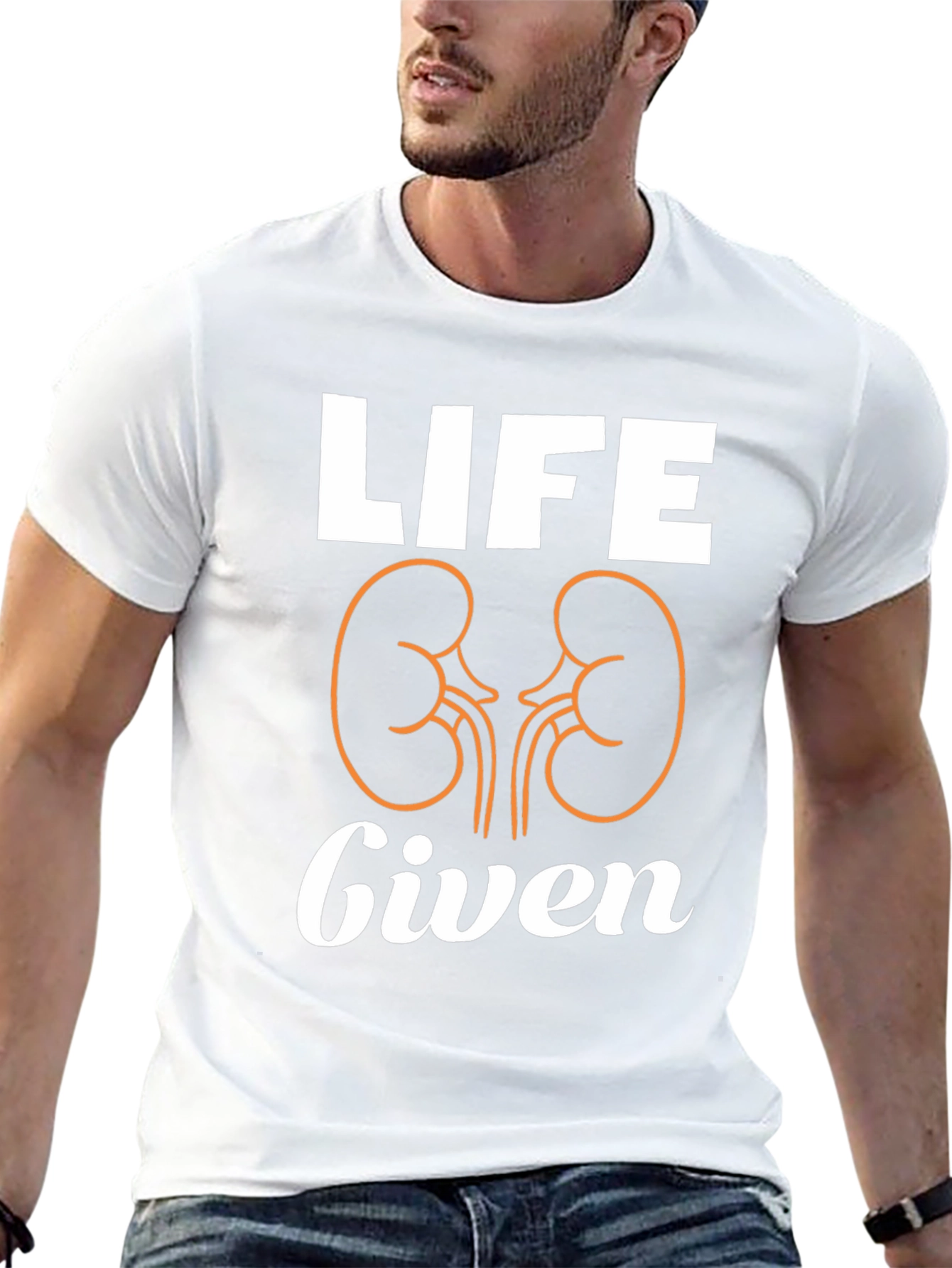 Life Given T-Shirt - Kidney Donor Awareness