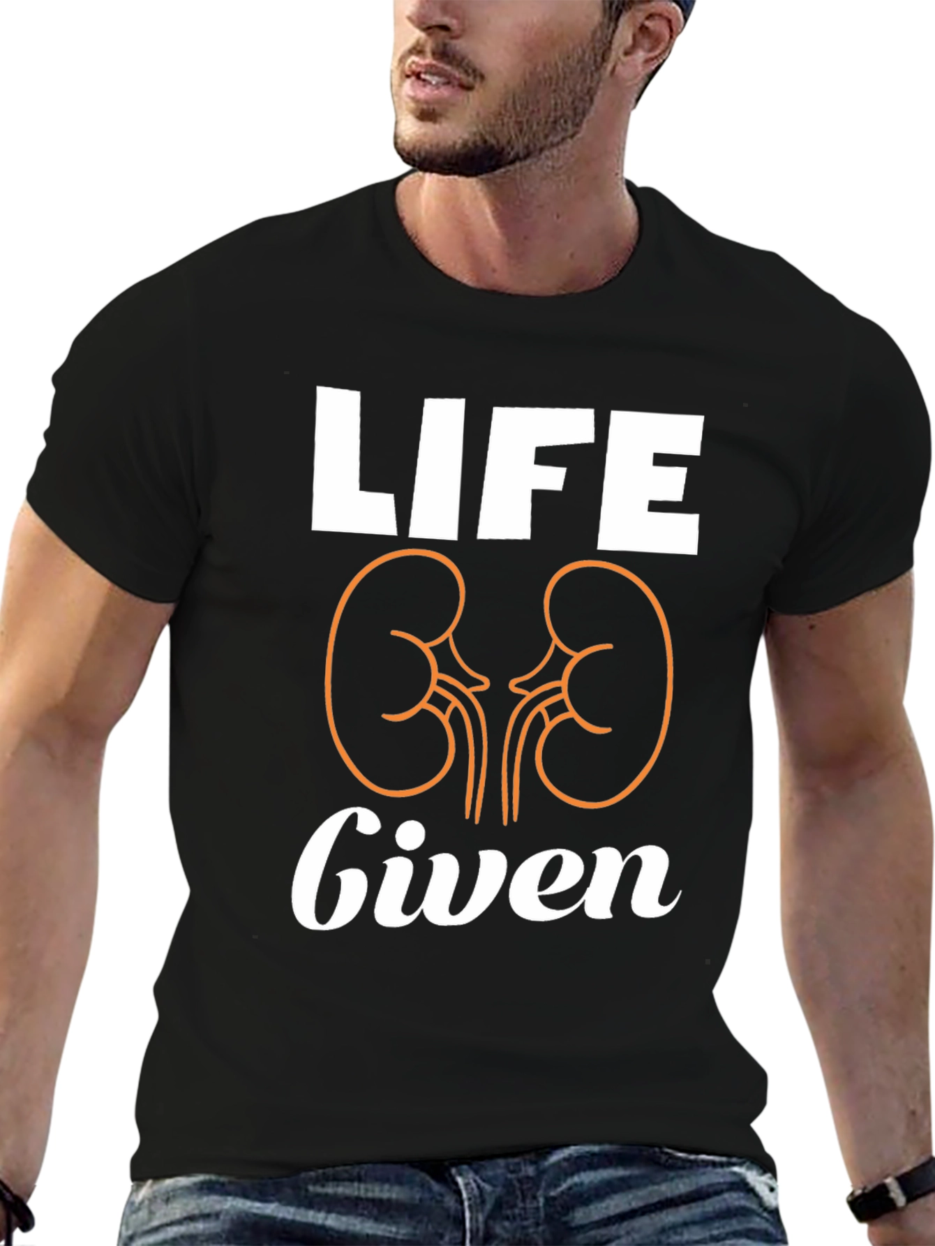 Life Given T-Shirt - Kidney Donor Awareness