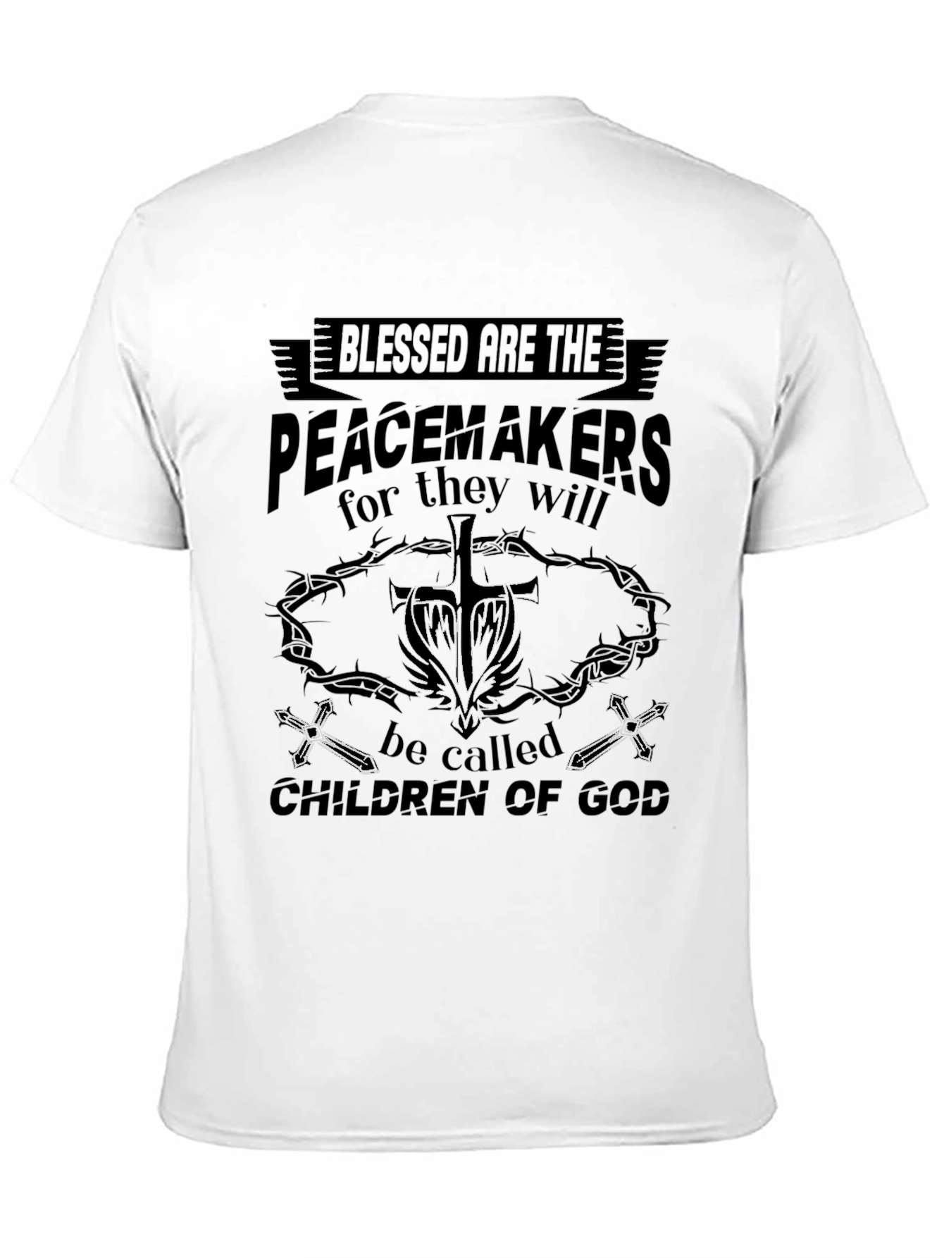 Blessed Are The Peacemakers Graphic T-Shirt