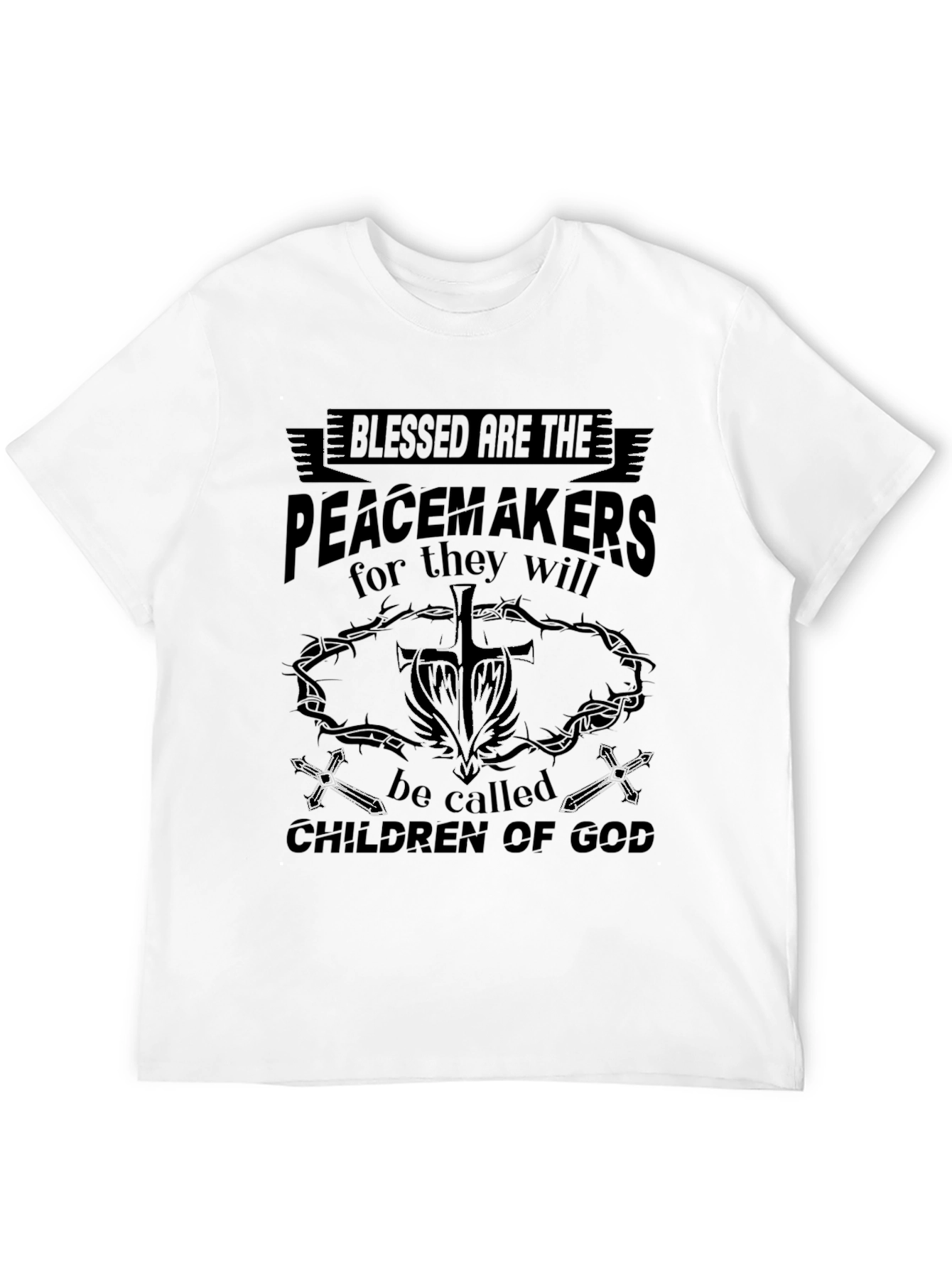 Blessed Are The Peacemakers Graphic T-Shirt