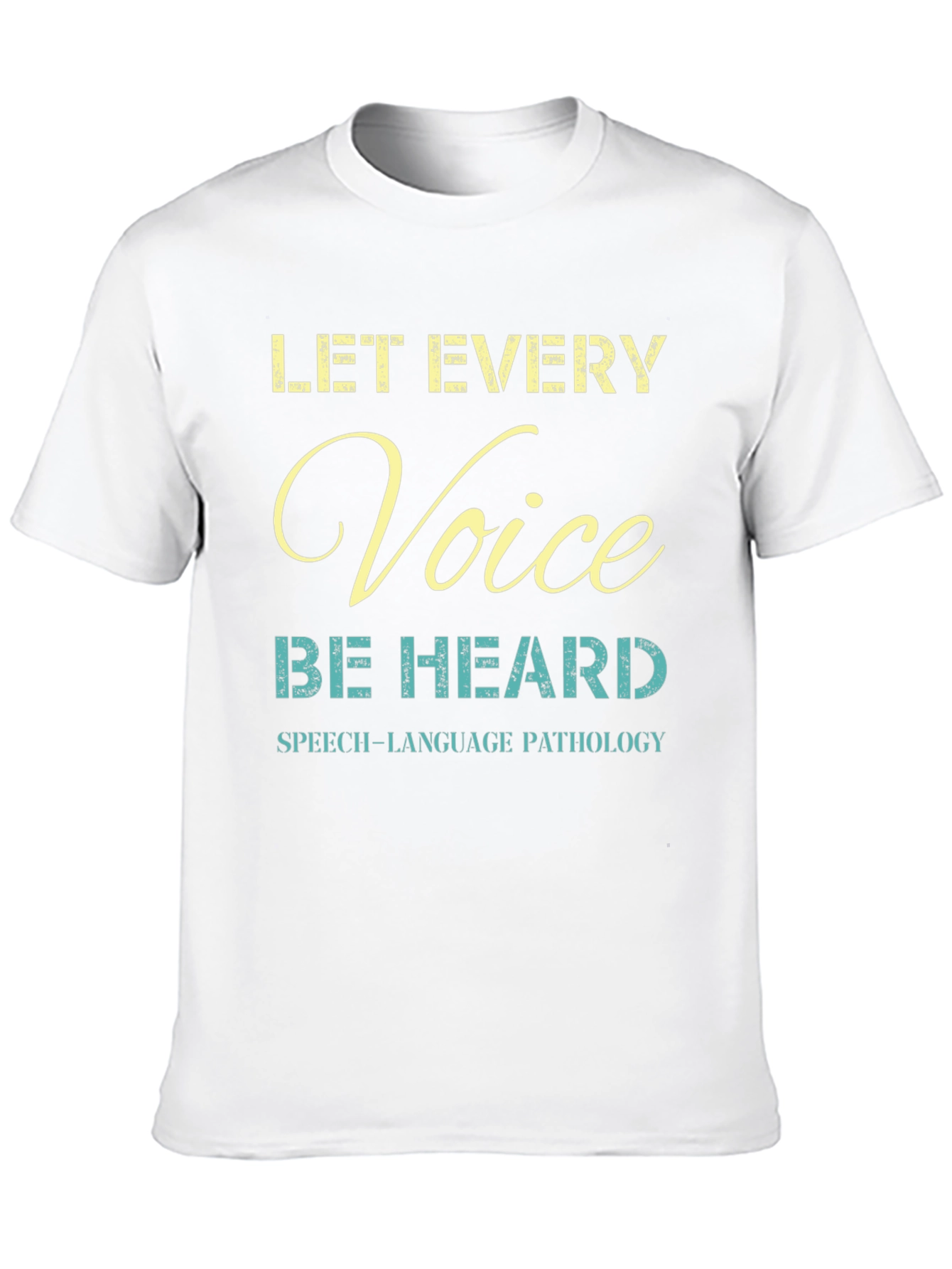 Let Every Voice Be Heard T-Shirt