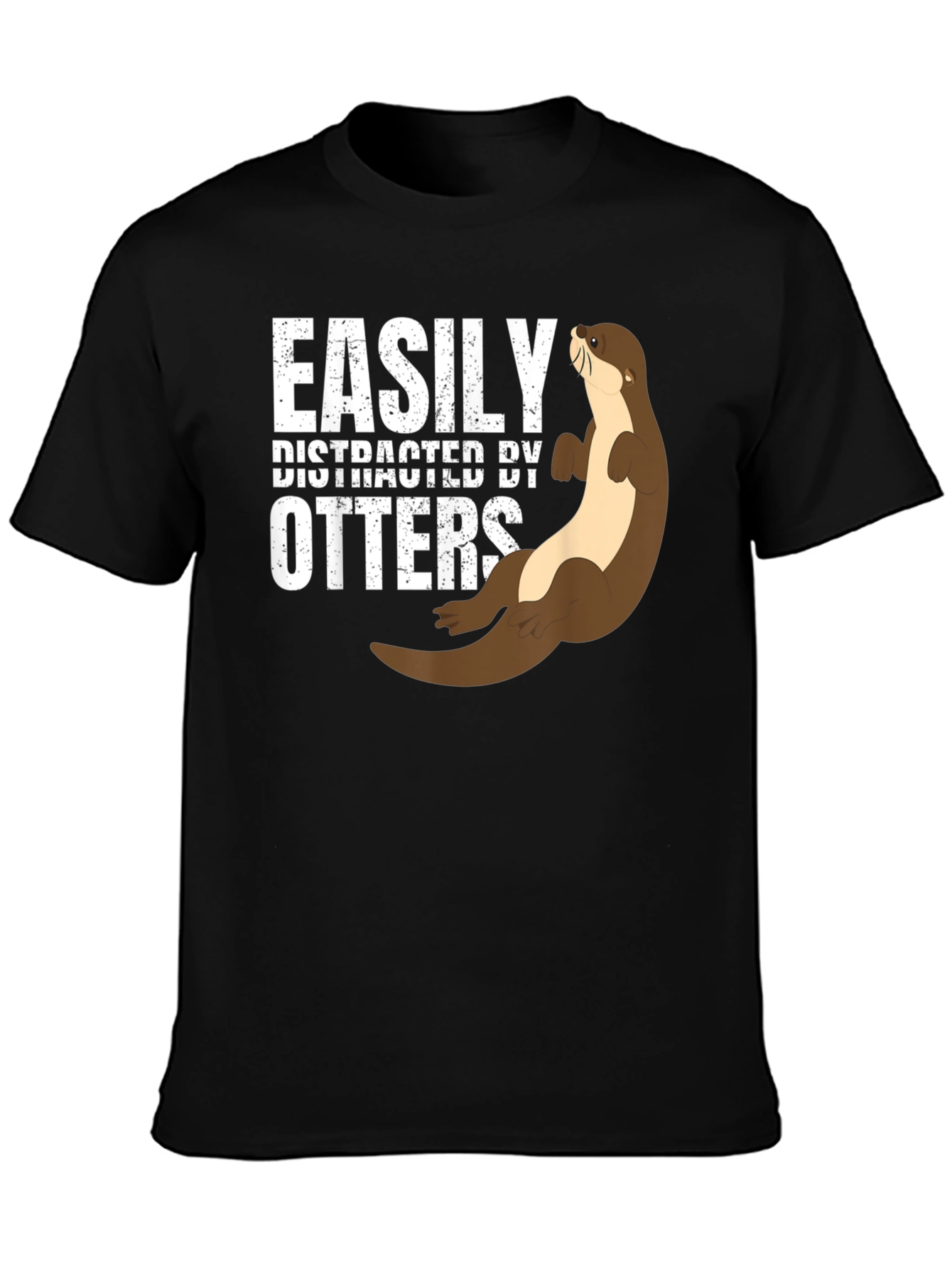 Easily Distracted By Otters Funny Graphic Tee