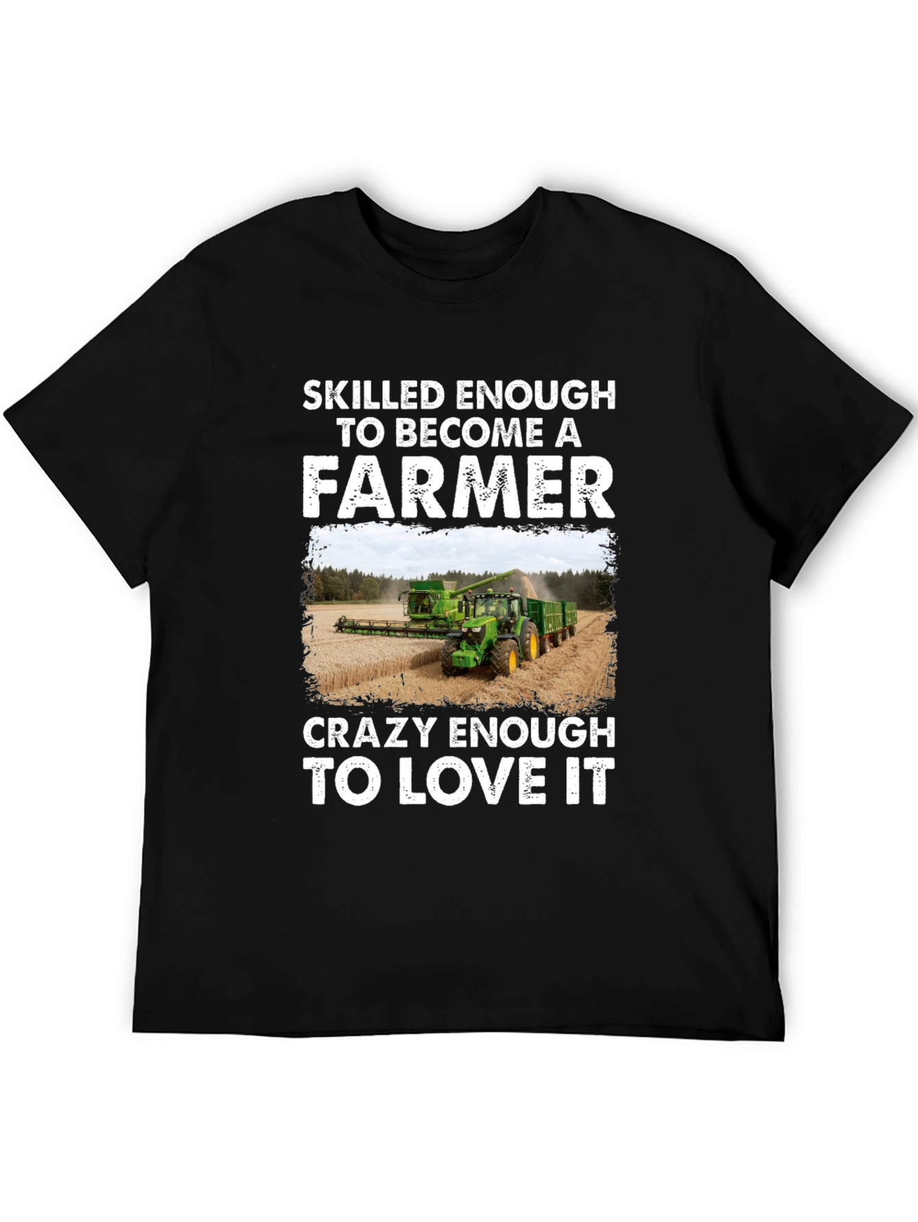 Skilled Farmer Graphic T-Shirt - Farm Life Tee