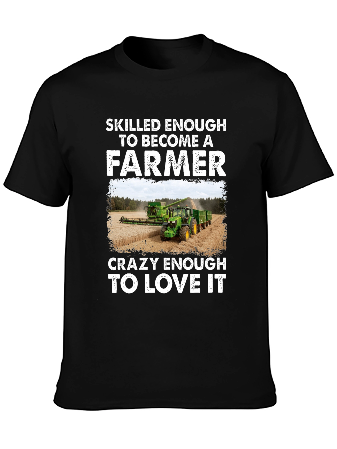 Skilled Farmer Graphic T-Shirt - Farm Life Tee