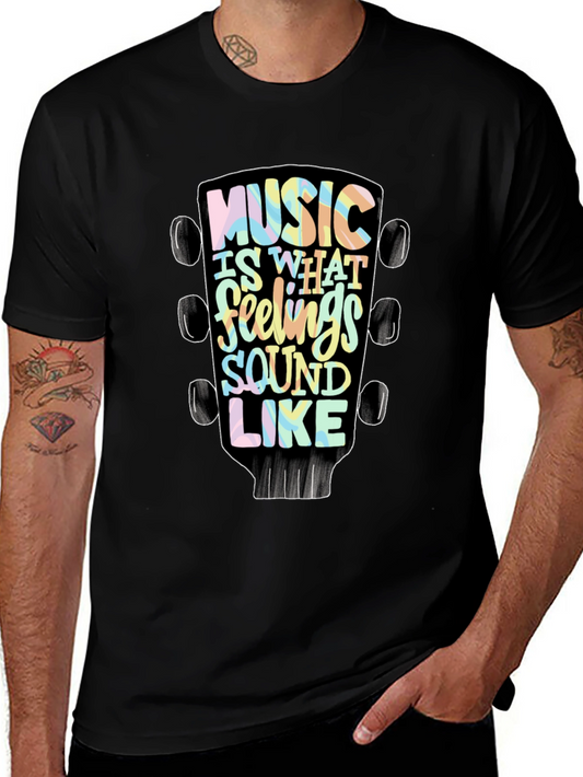 Music is What Feelings Sound Like Graphic T-Shirt