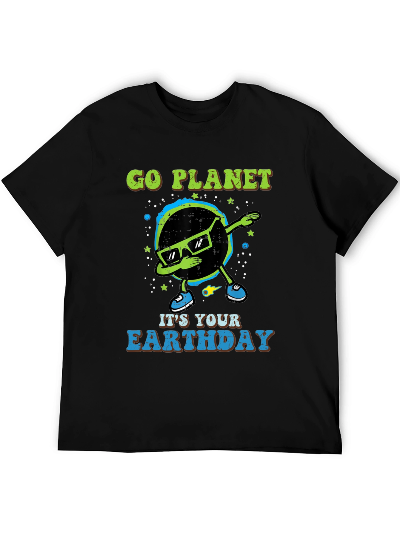 Go Planet Earthday T-Shirt