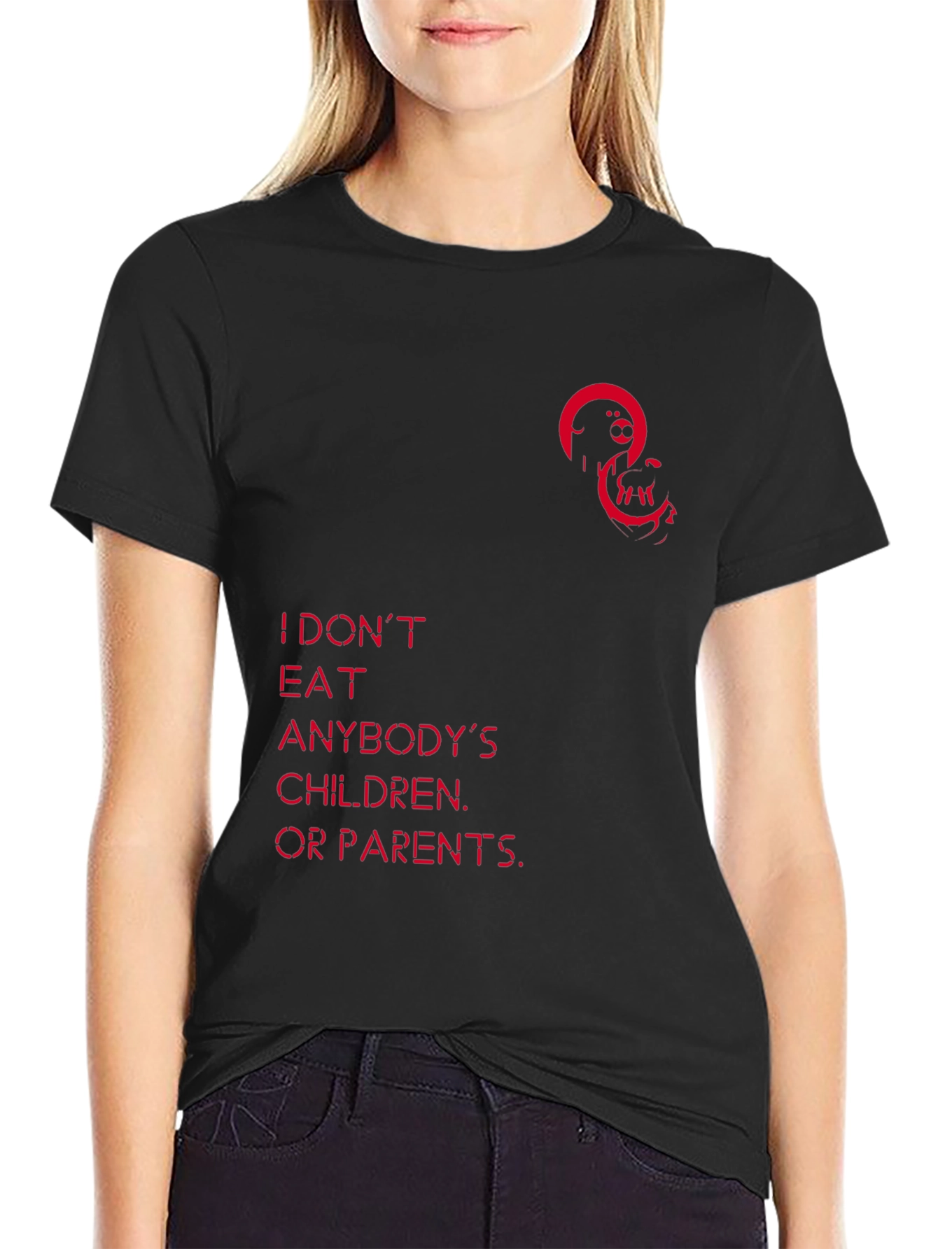 Unique Graphic Tee - I Dont Eat Anybodys Children