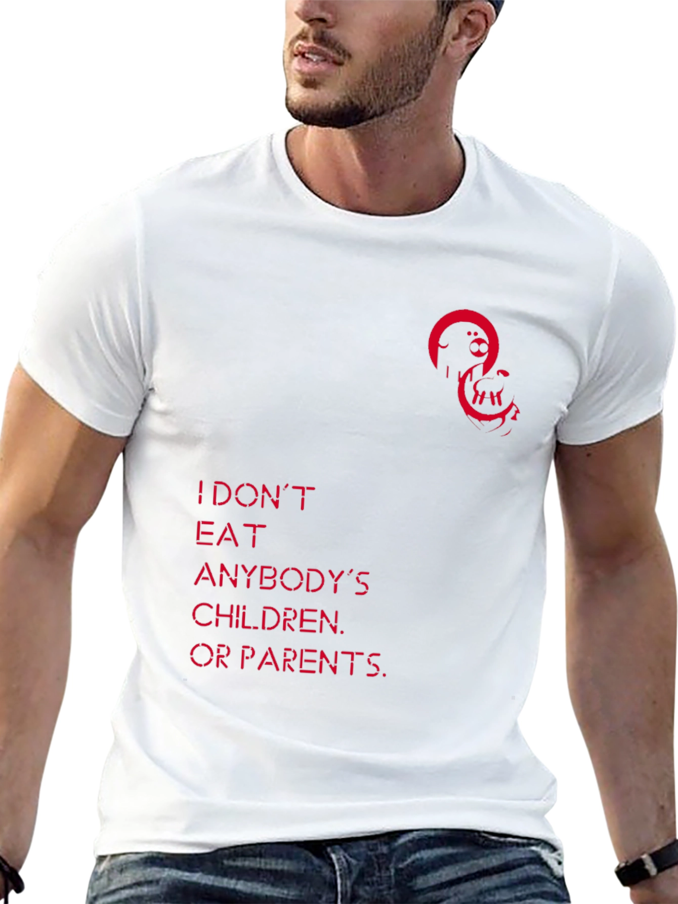 Unique Graphic Tee - I Dont Eat Anybodys Children