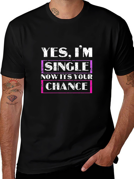 Single and Ready T-Shirt - Grab Your Chance!