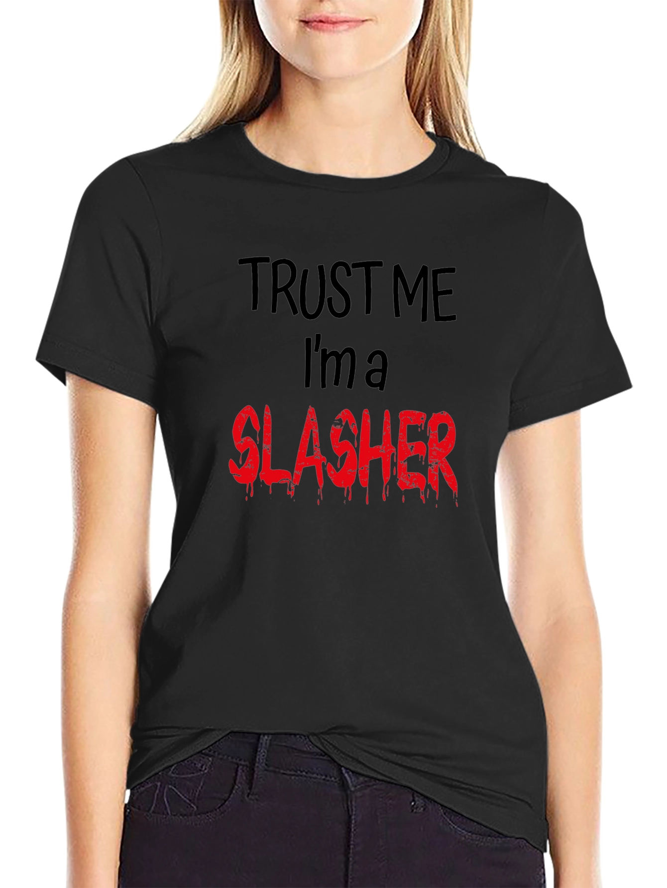 Trust Me Im a Slasher Graphic Tee