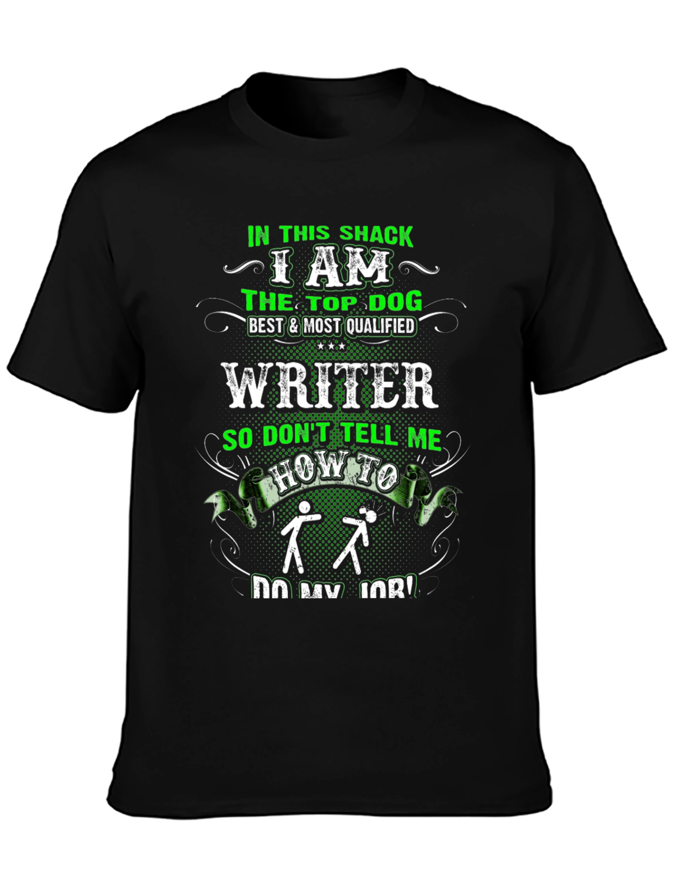 Top Dog Writer T-Shirt
