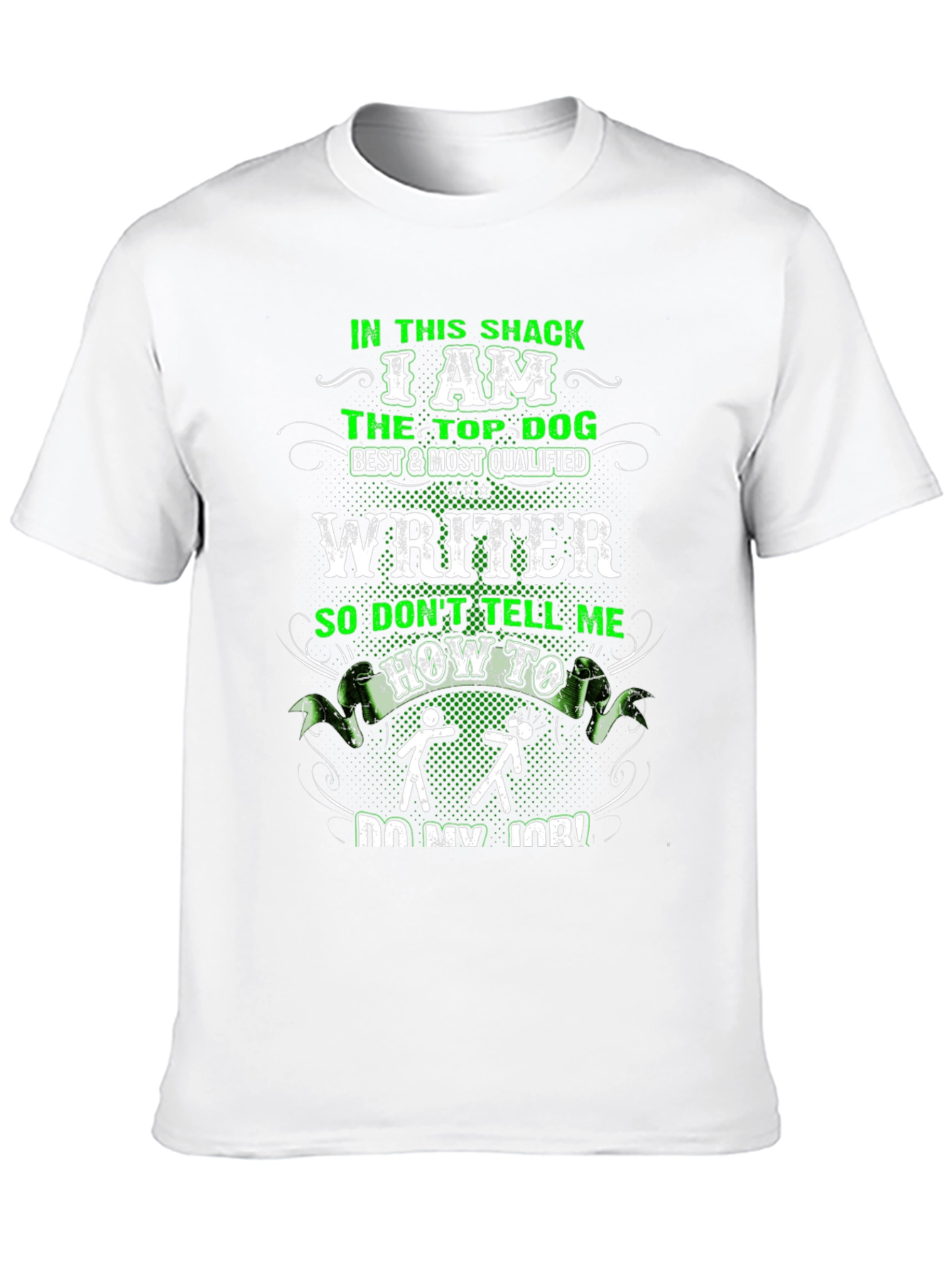 Top Dog Writer T-Shirt