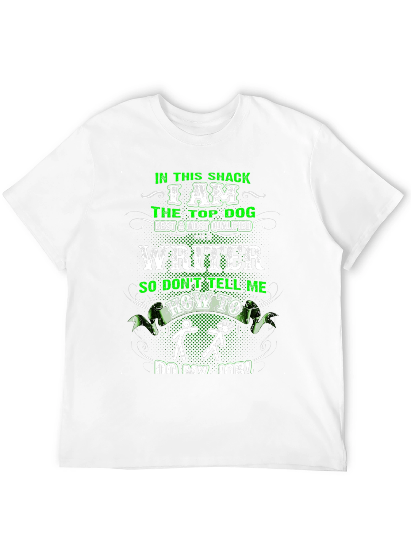 Top Dog Writer T-Shirt