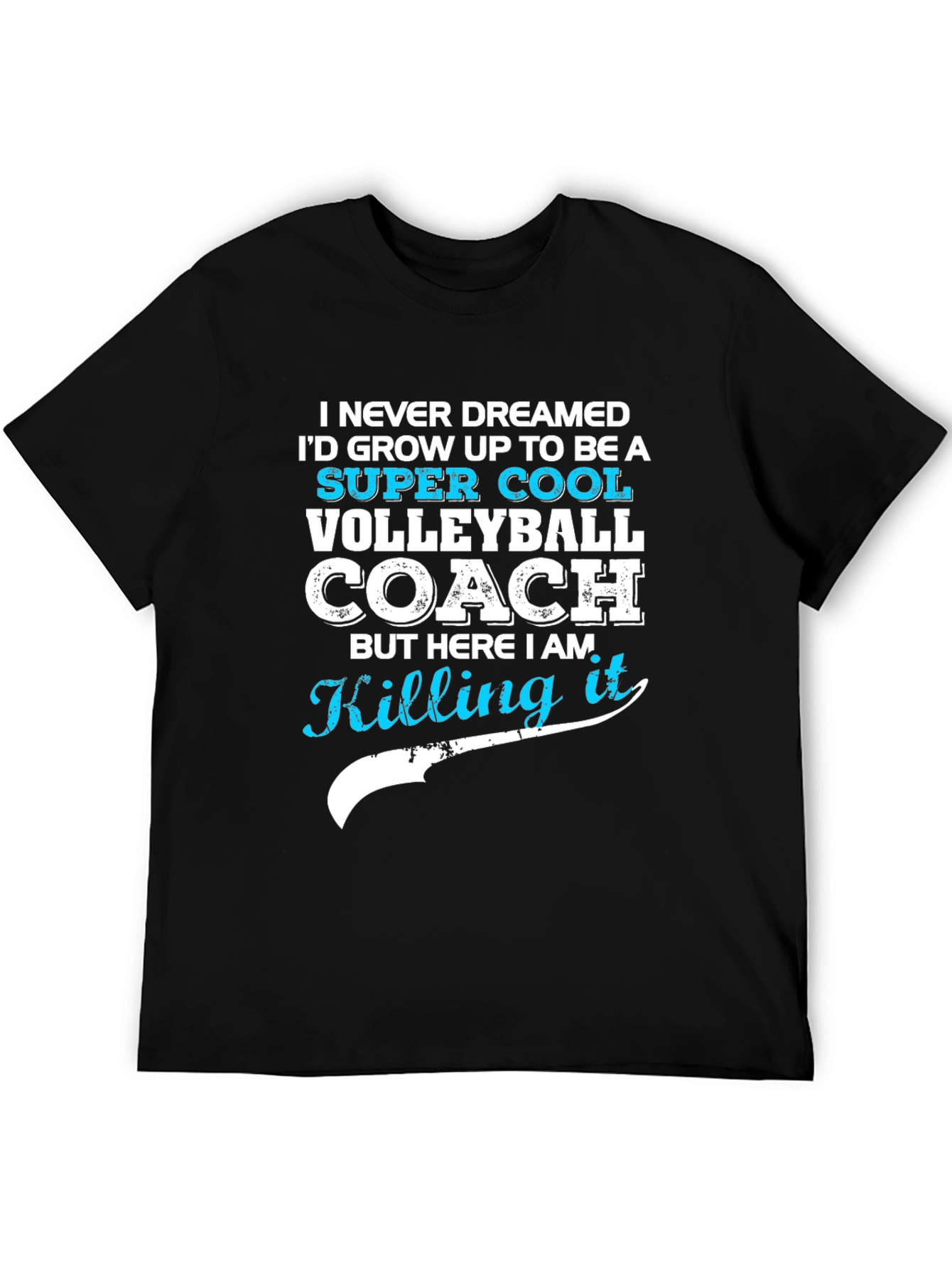 Super Cool Volleyball Coach T-Shirt