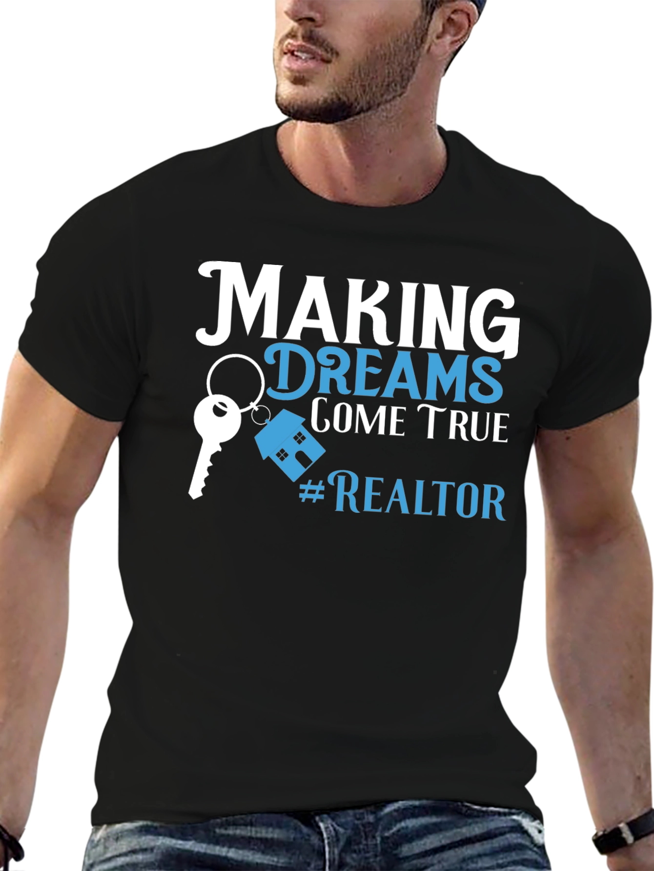 Making Dreams Come True Realtor T-Shirt