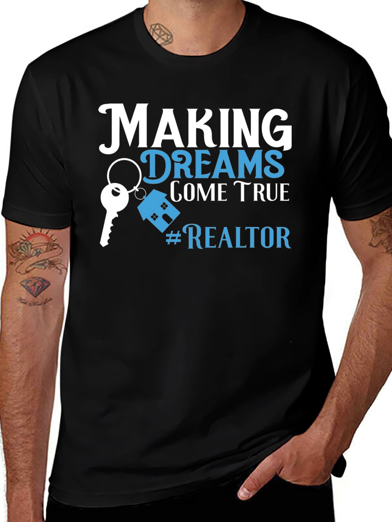 Making Dreams Come True Realtor T-Shirt