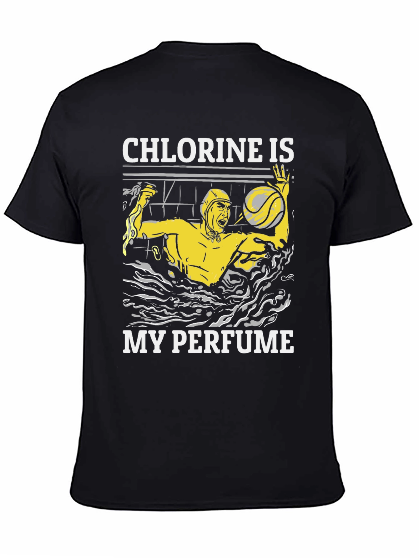 Chlorine is My Perfume Water Polo T-Shirt