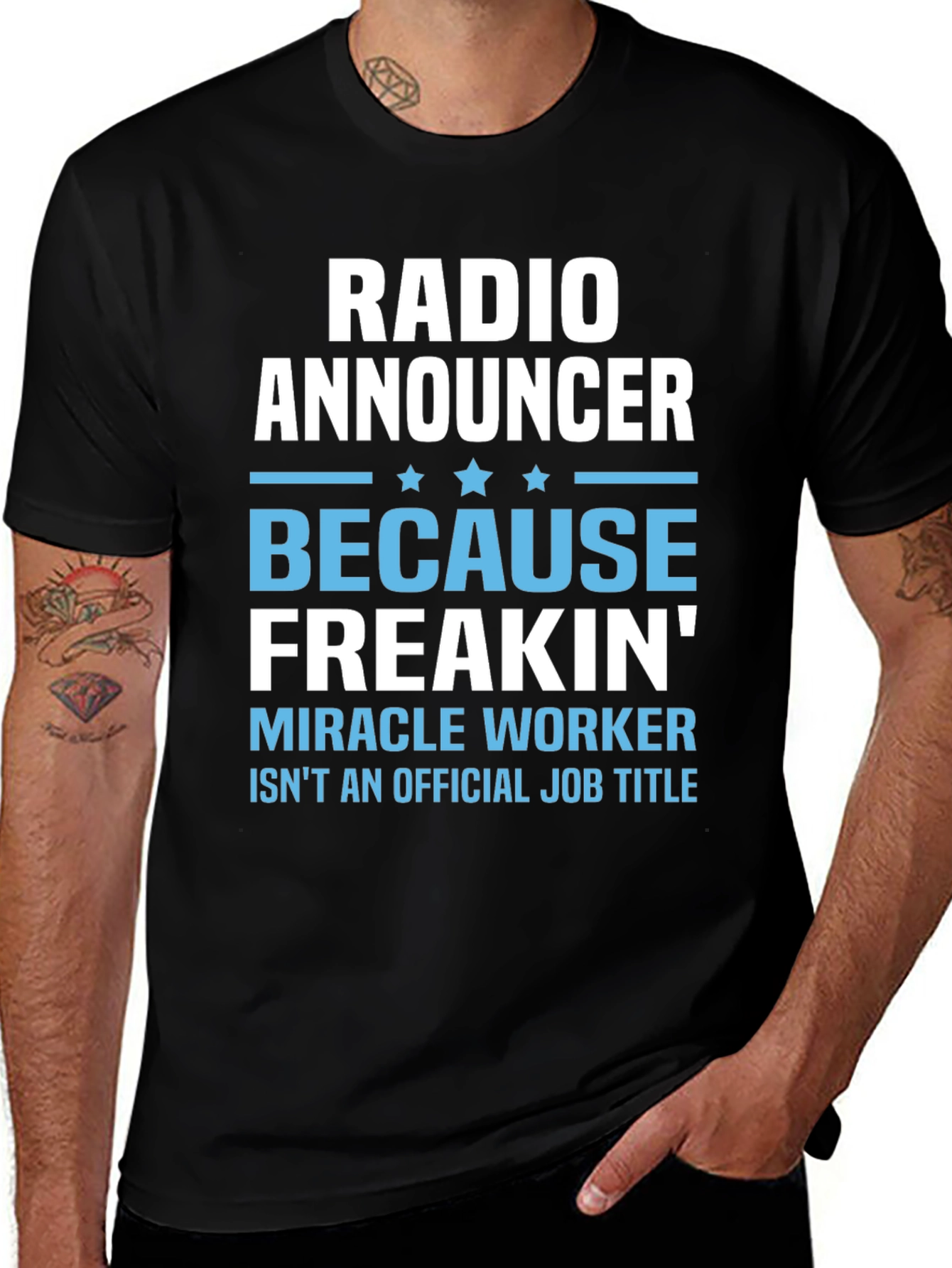 Radio Announcer Freakin Miracle Worker T-Shirt
