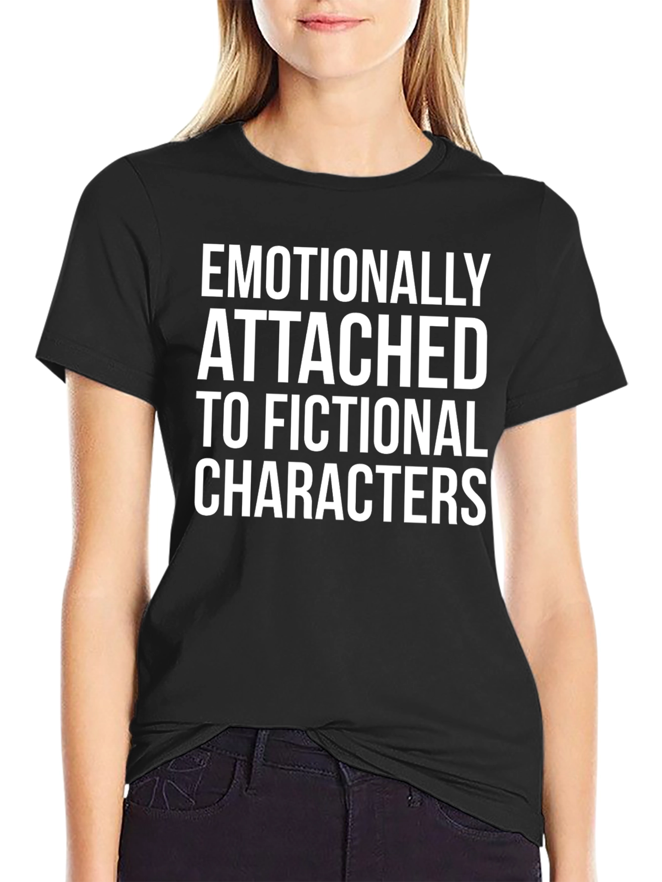 Emotionally Attached T-Shirt | Fictional Characters Tee