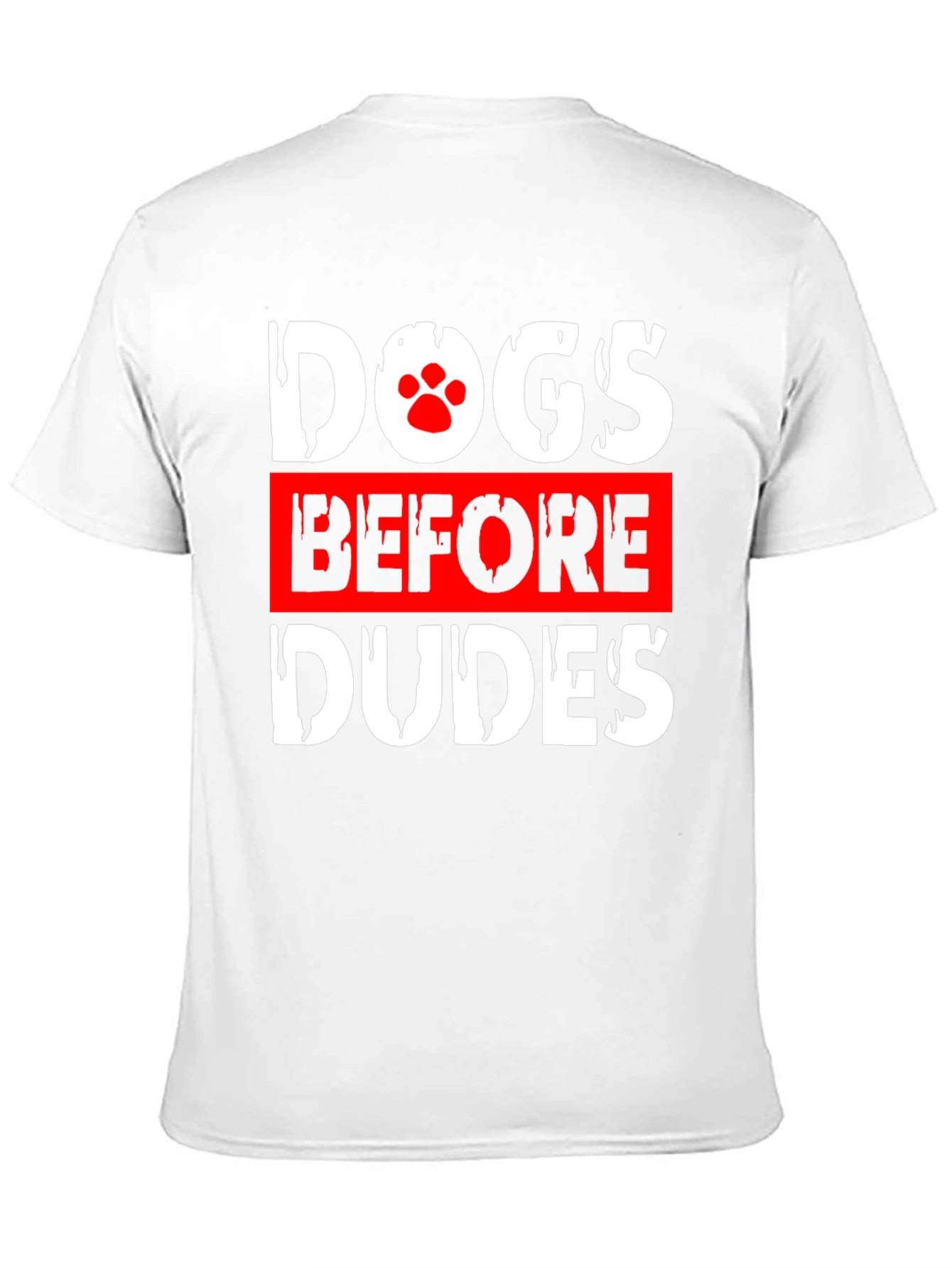 Dogs Before Dudes Graphic Tee