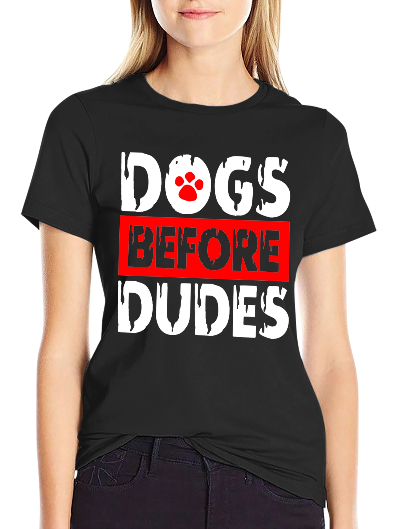 Dogs Before Dudes Graphic Tee