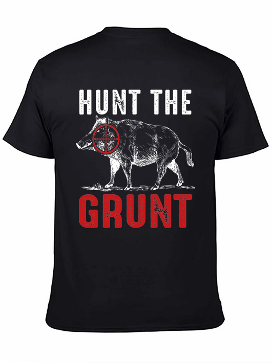 Hunt the Grunt T-Shirt - Hog Hunting Tee