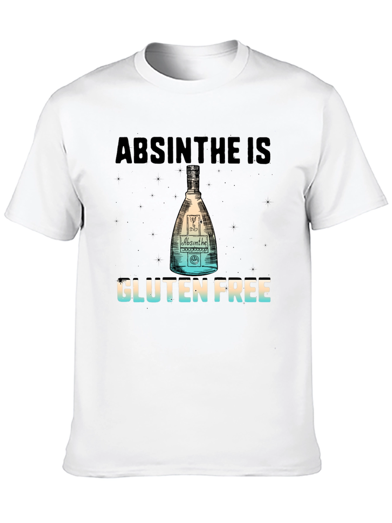 Absinthe is Gluten Free T-Shirt