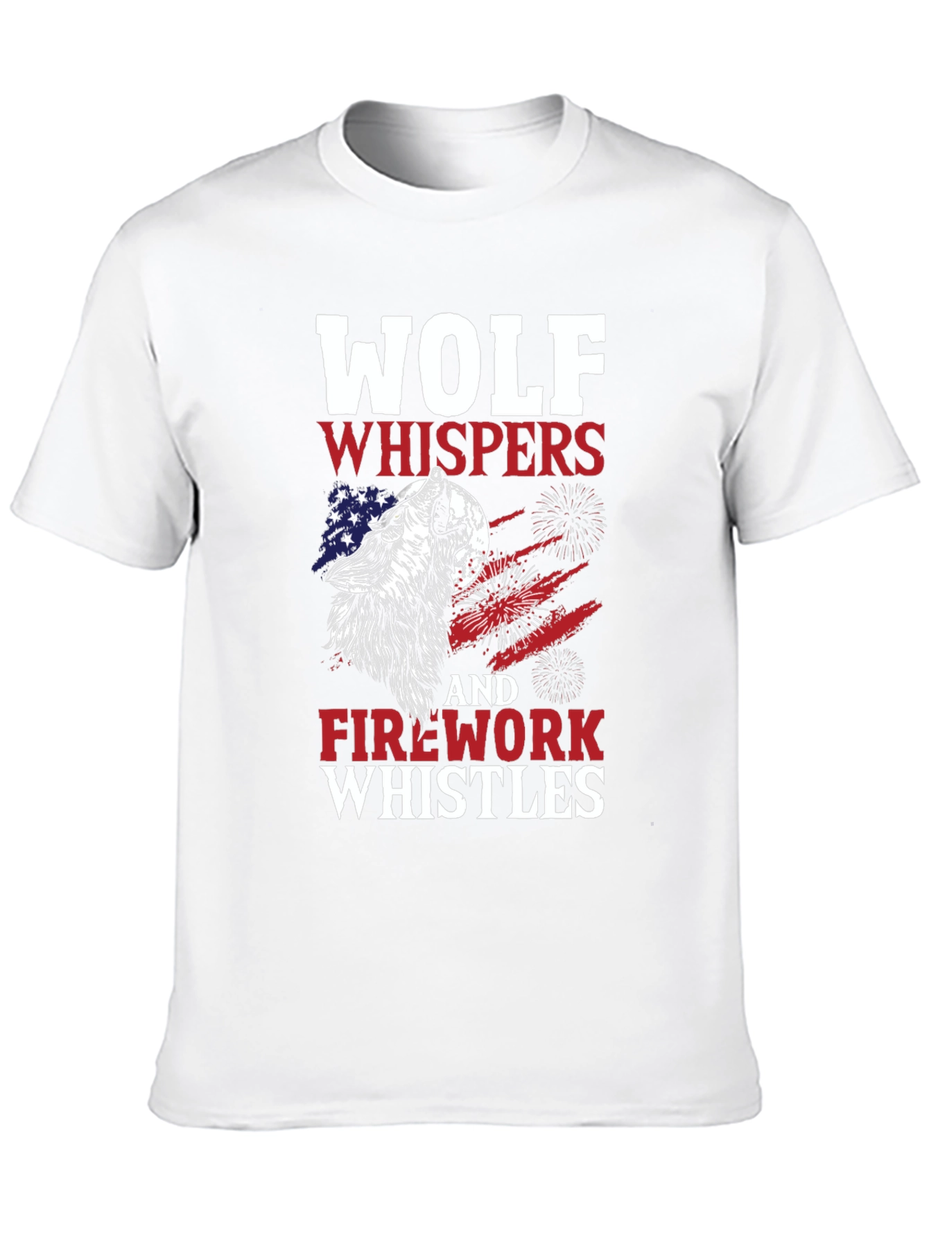 Wolf Whispers & Fireworks Whistles T-Shirt