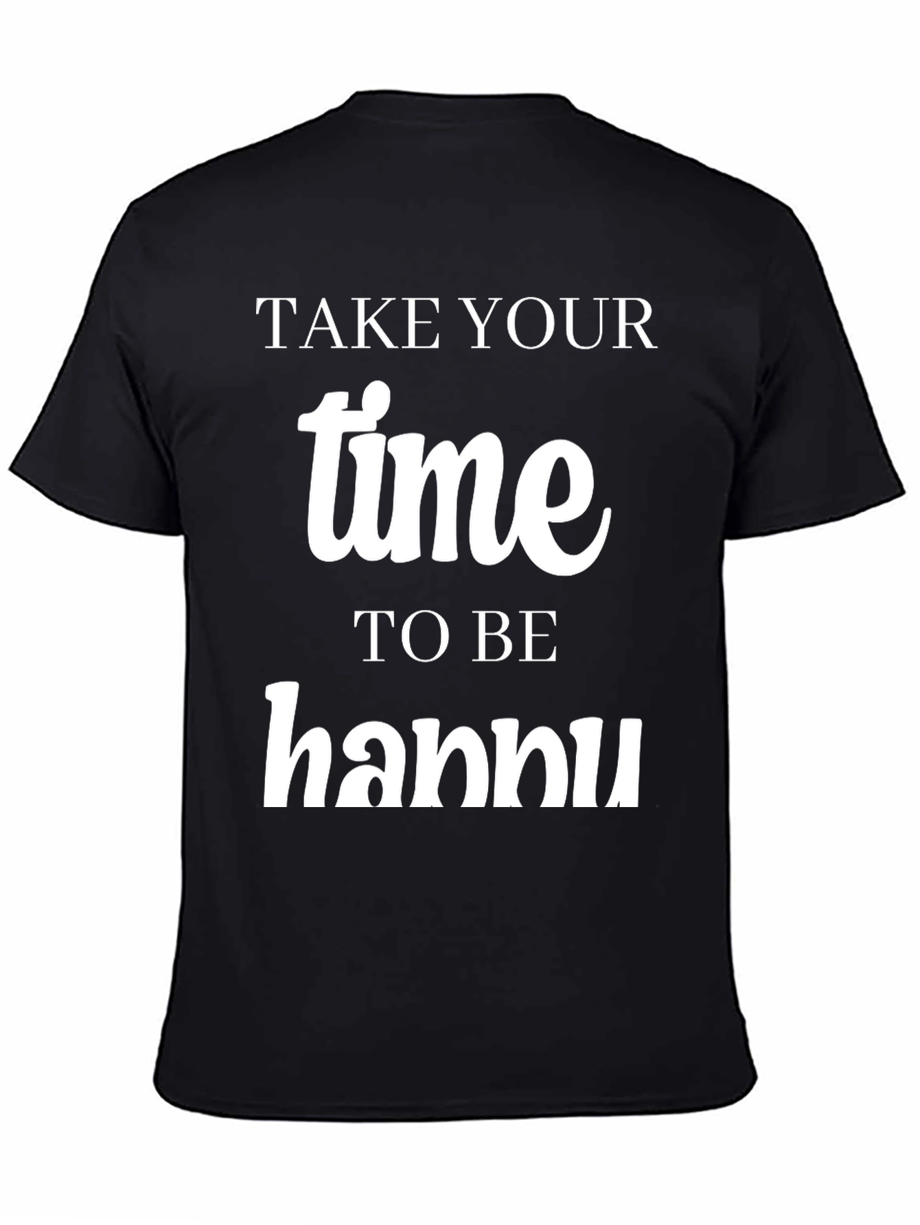 Take Your Time Hannu T-Shirt