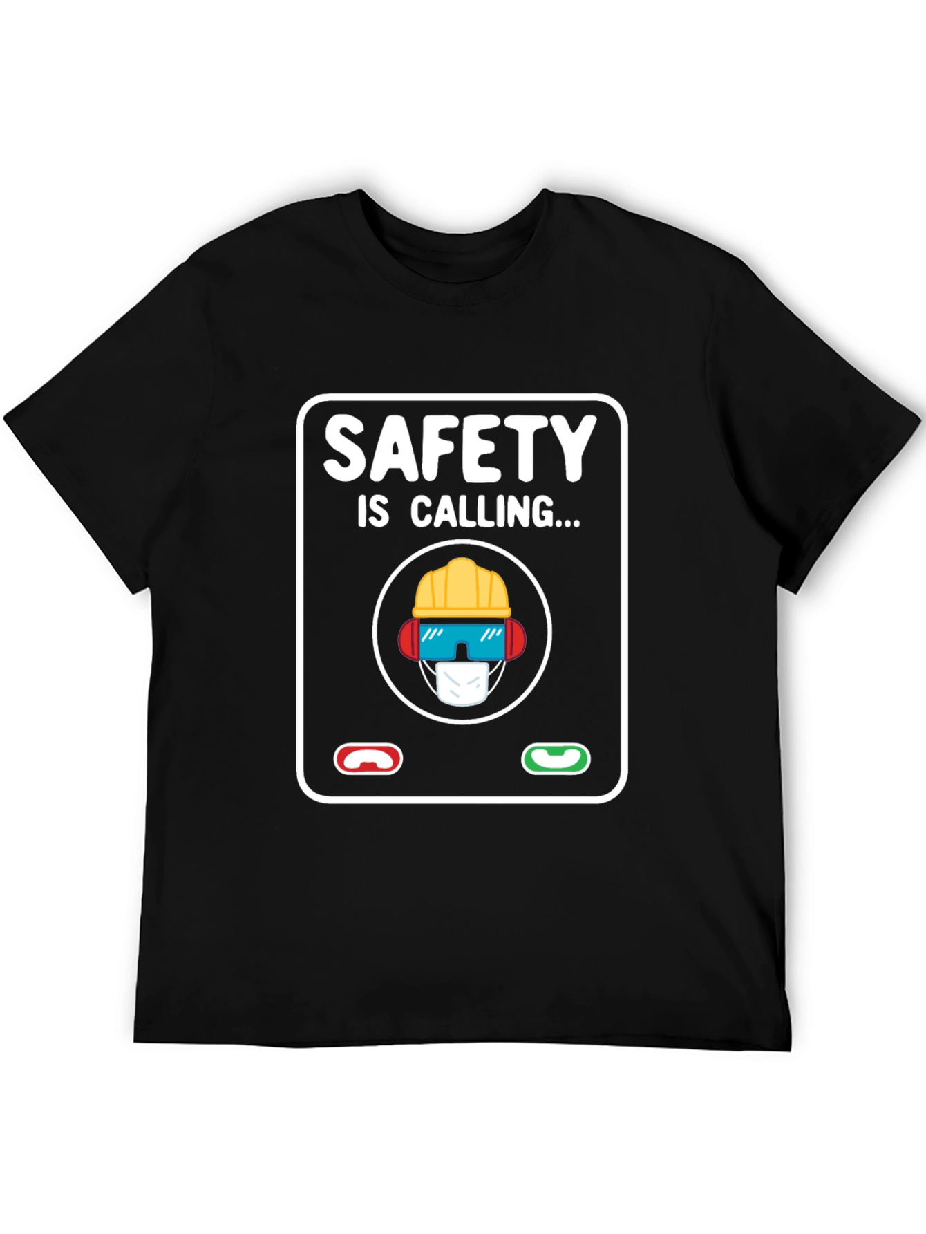 Safety is Calling T-Shirt