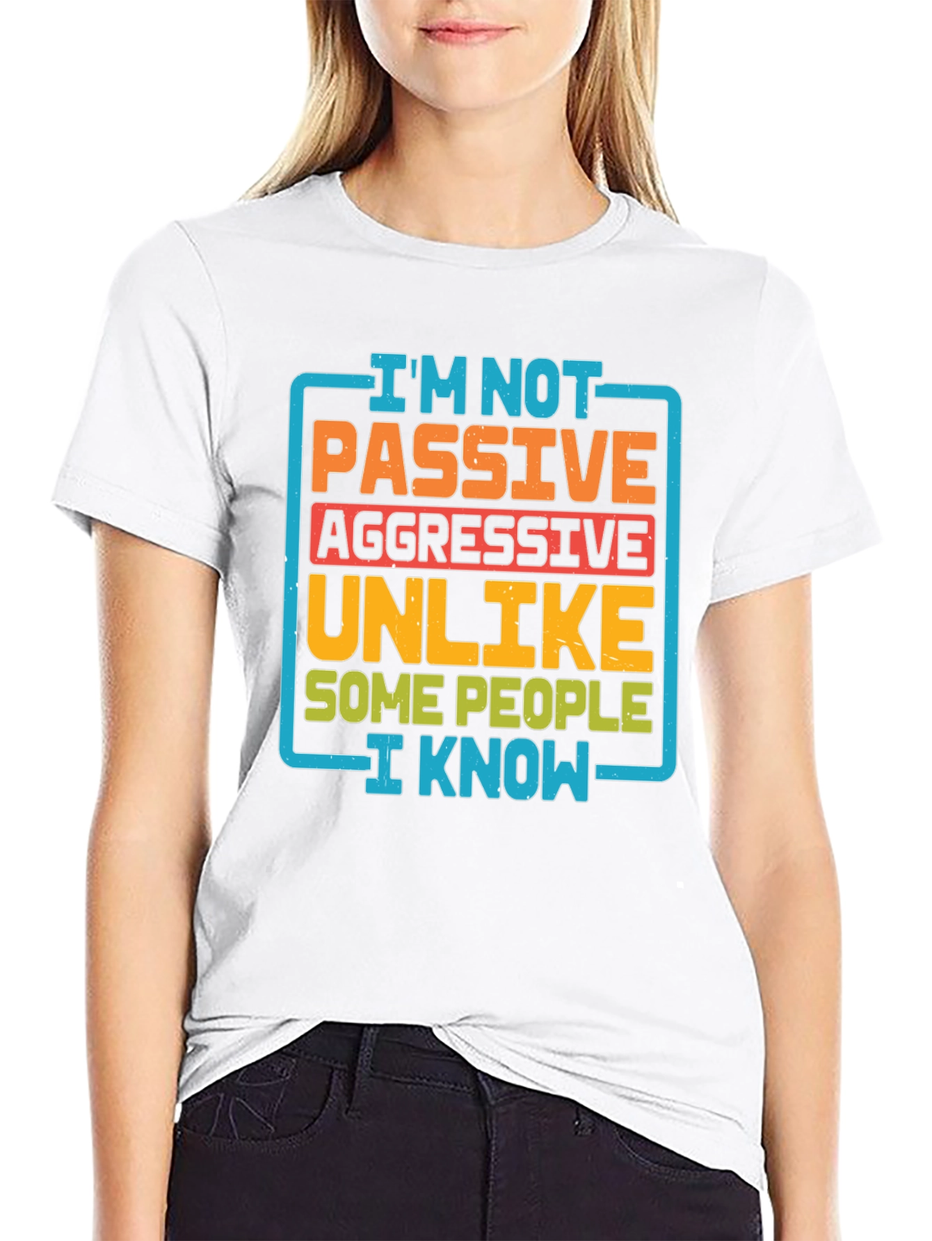 Passive Aggressive Humor T-Shirt