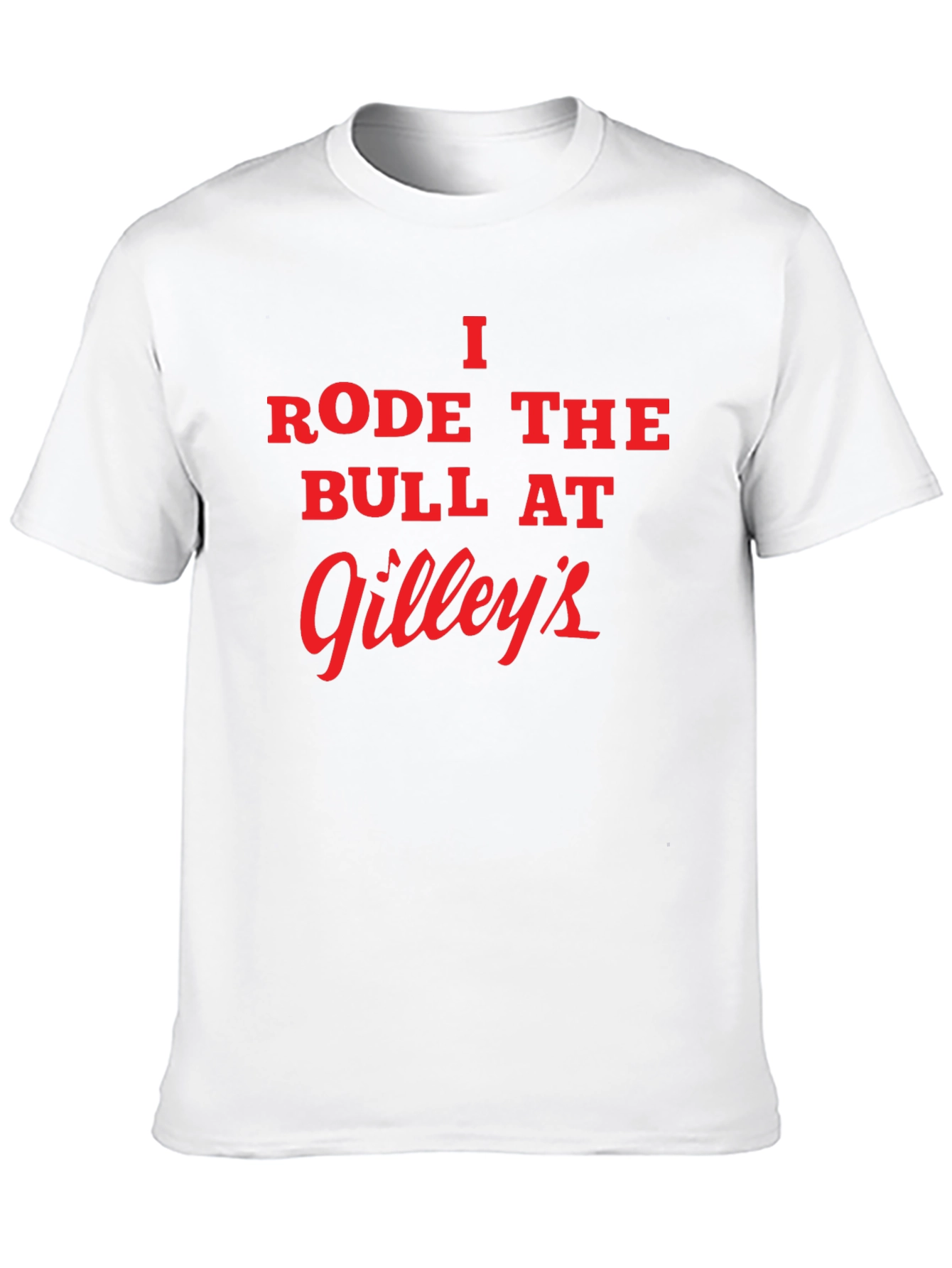 I Rode the Bull at Gilleys Black T-Shirt