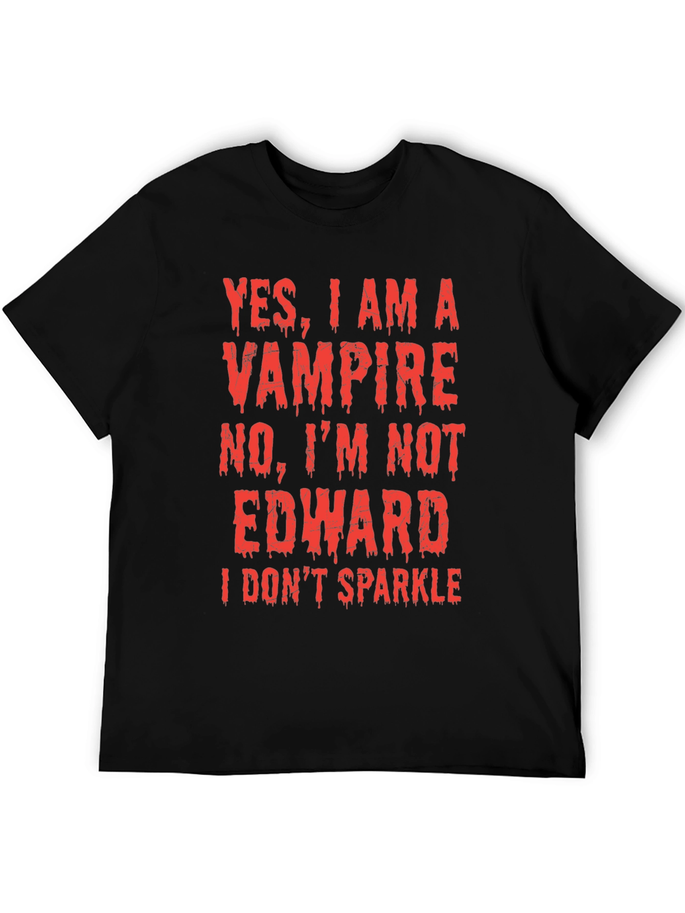 Funny Vampire T-Shirt - No Edward I Dont Sparkle