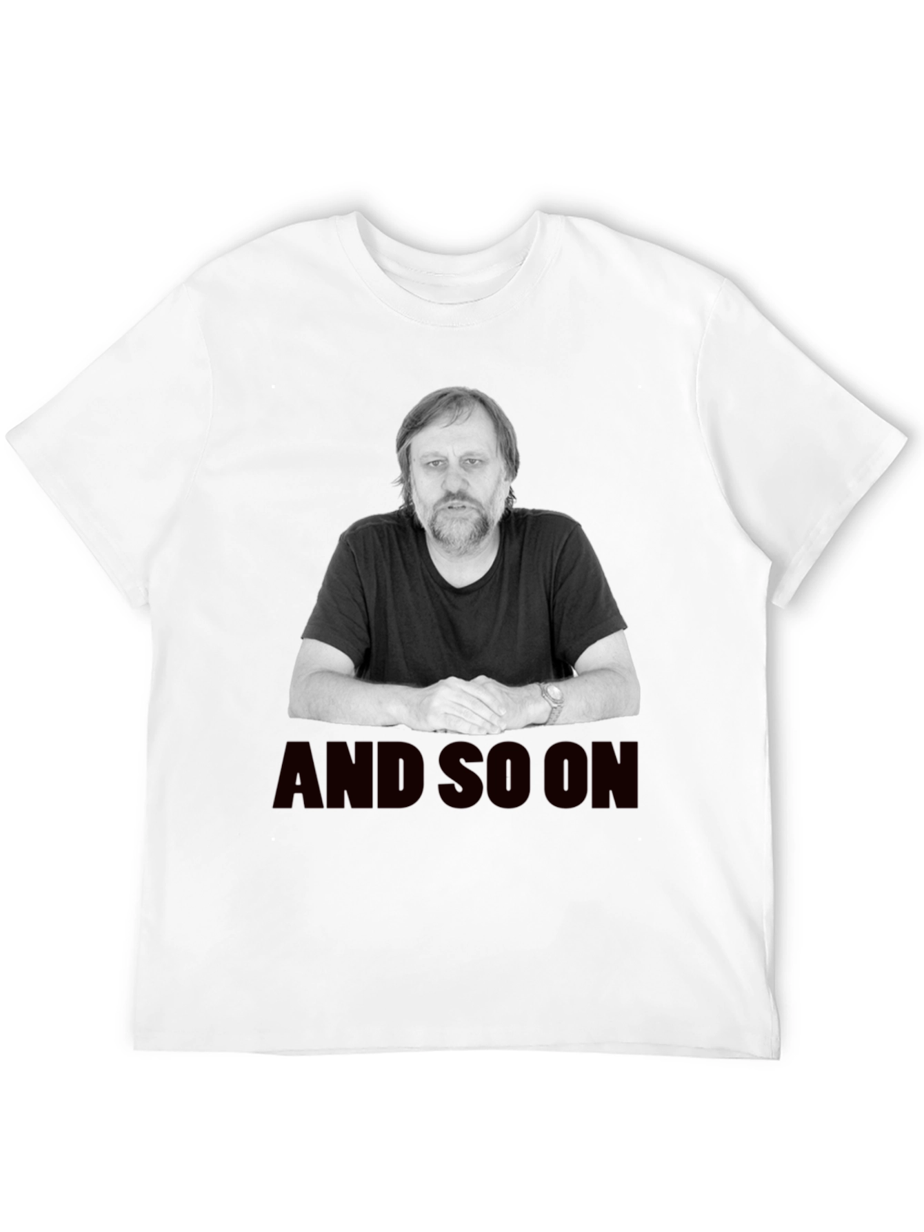 Zizek And So On Black T-Shirt