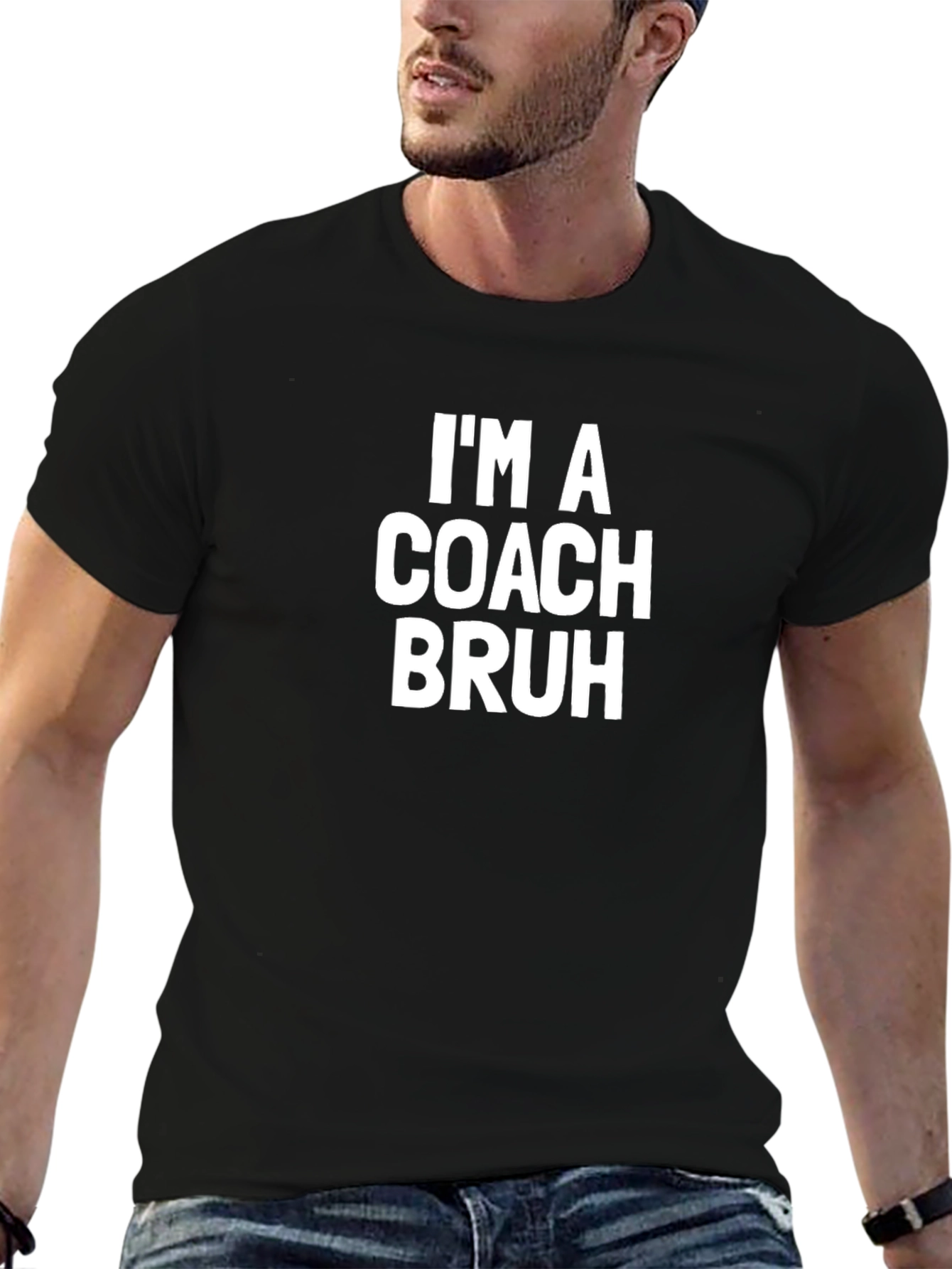 Im A Coach Bruh T-Shirt - Funny Coaching Tee