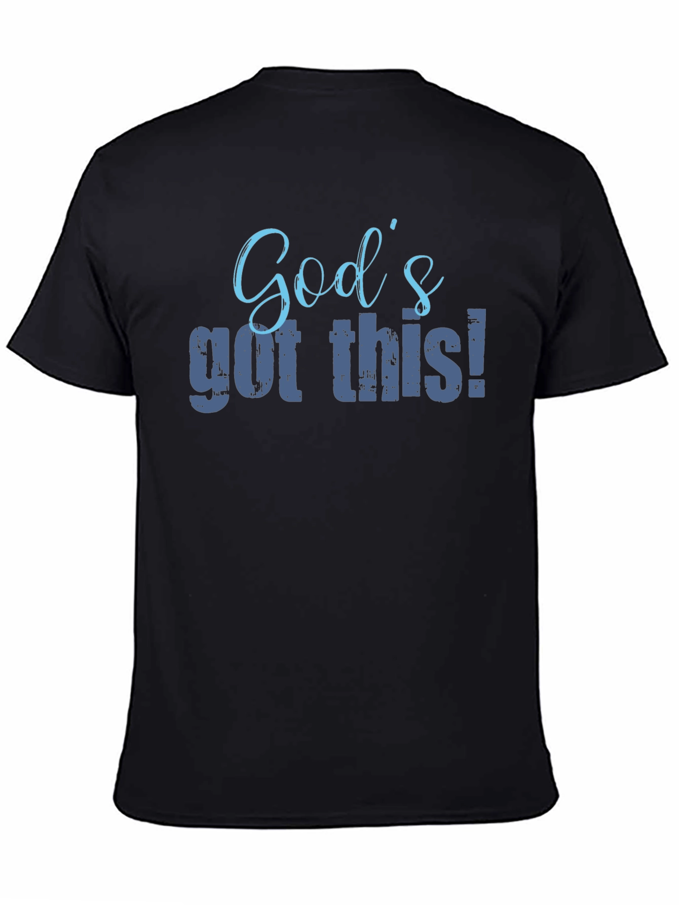 Gods Got This!  Inspirational Christian T-Shirt