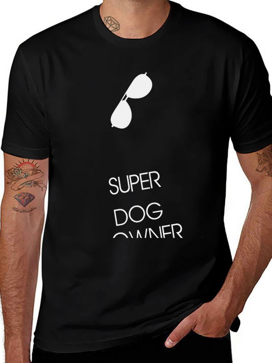 Super Dog Owner T-Shirt