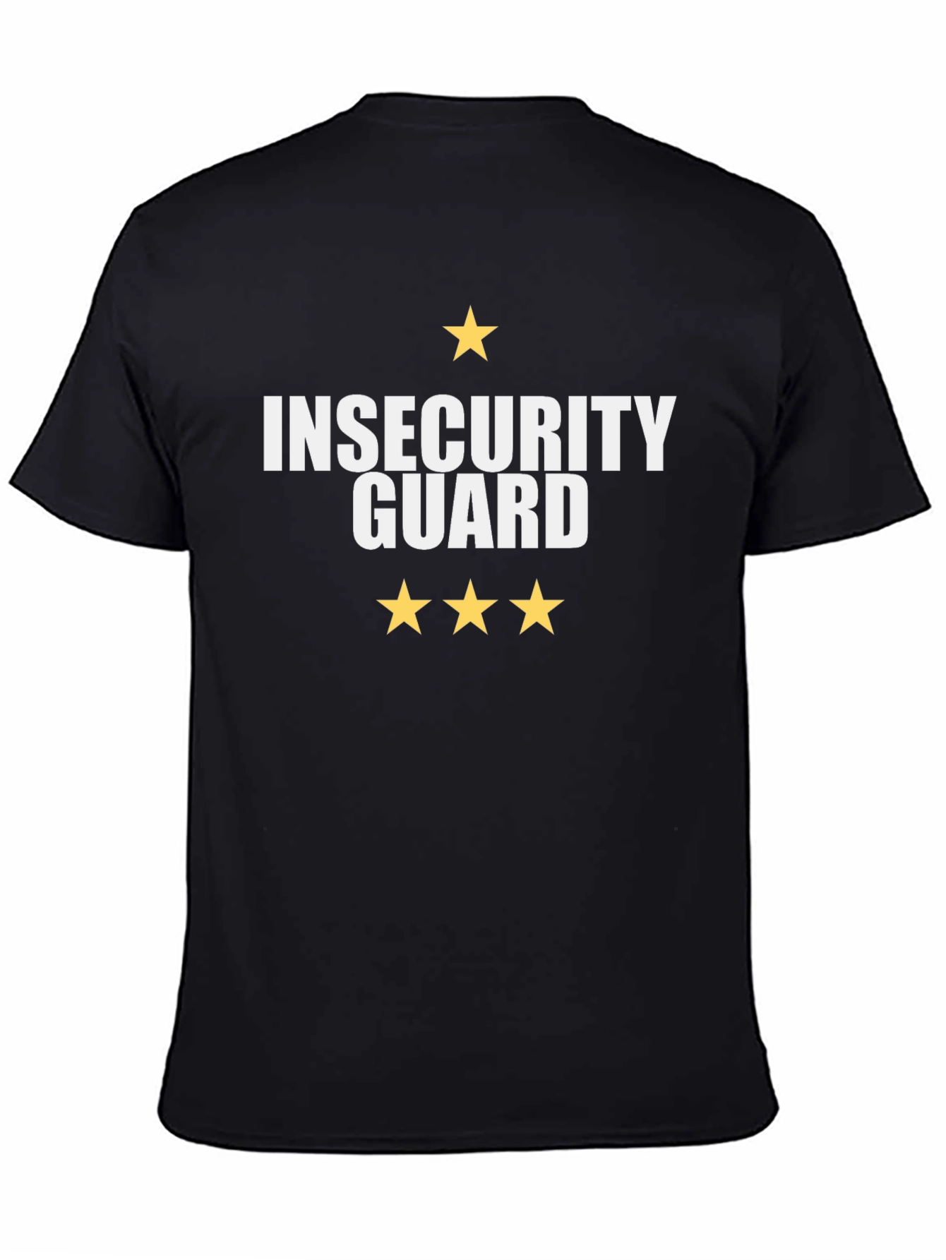 Insecurity Guard T-Shirt - Funny Graphic Tee