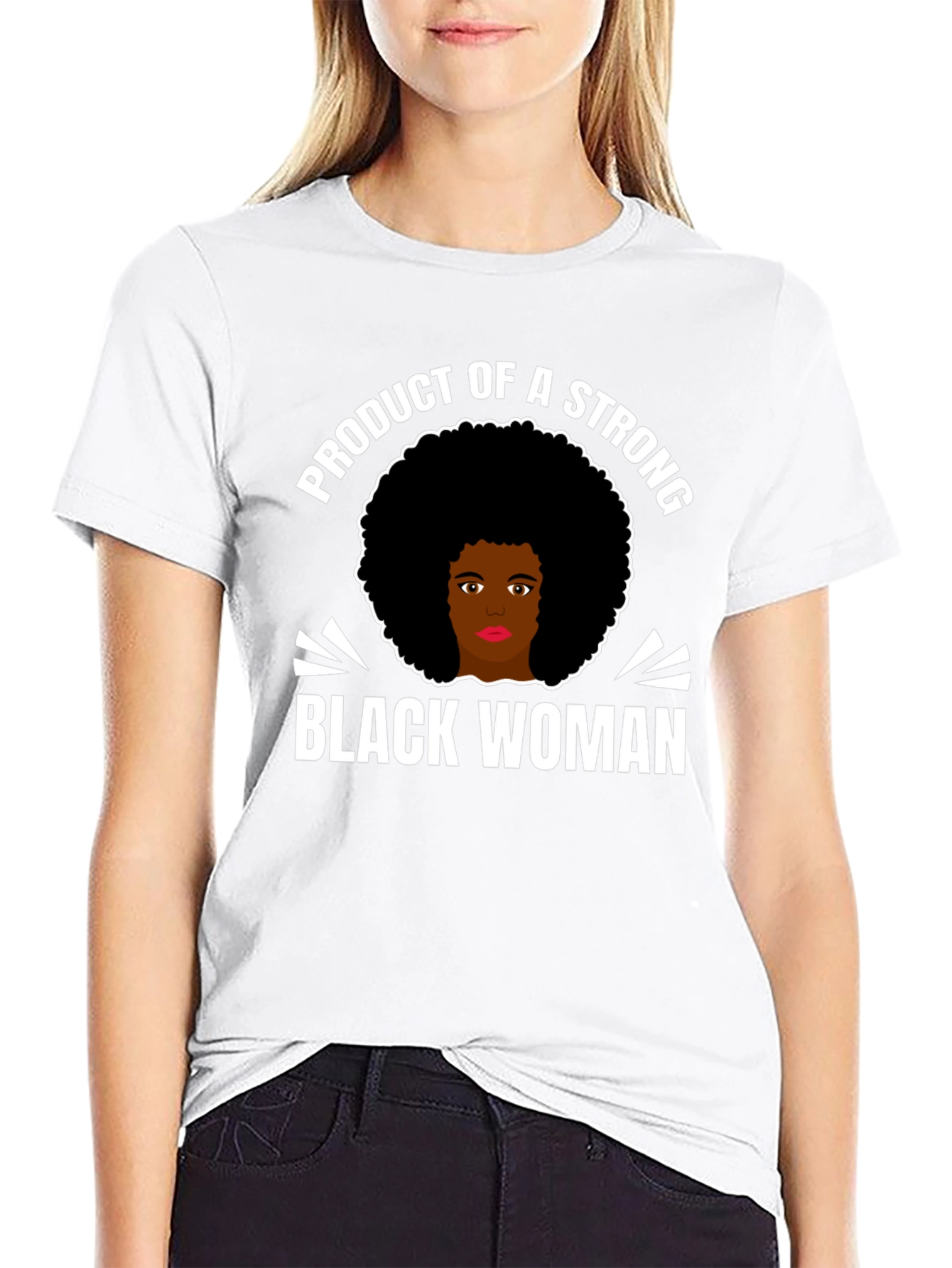 Strong Black Woman Graphic T-Shirt