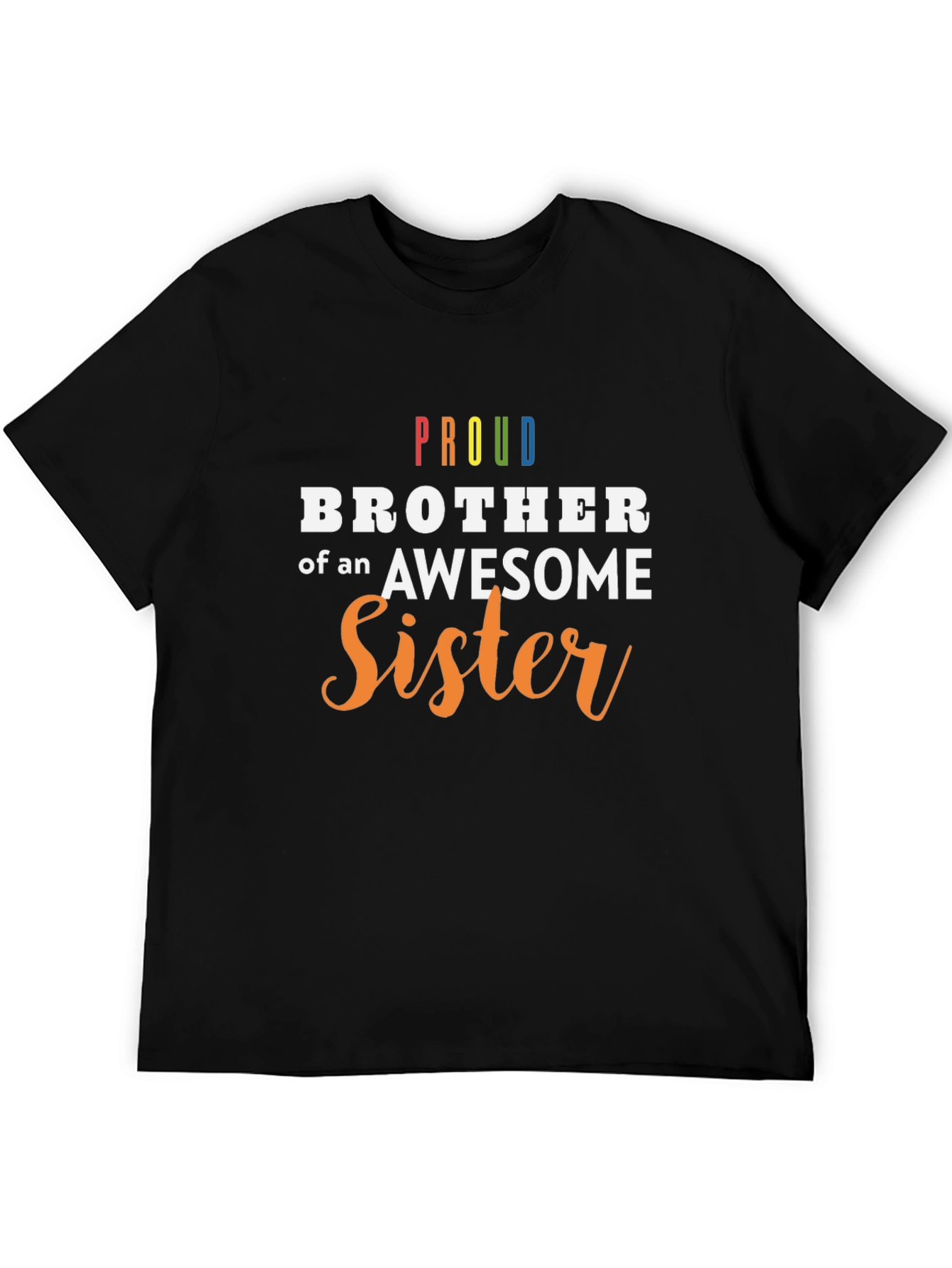 Proud Brother of an Awesome Sister Graphic Tee