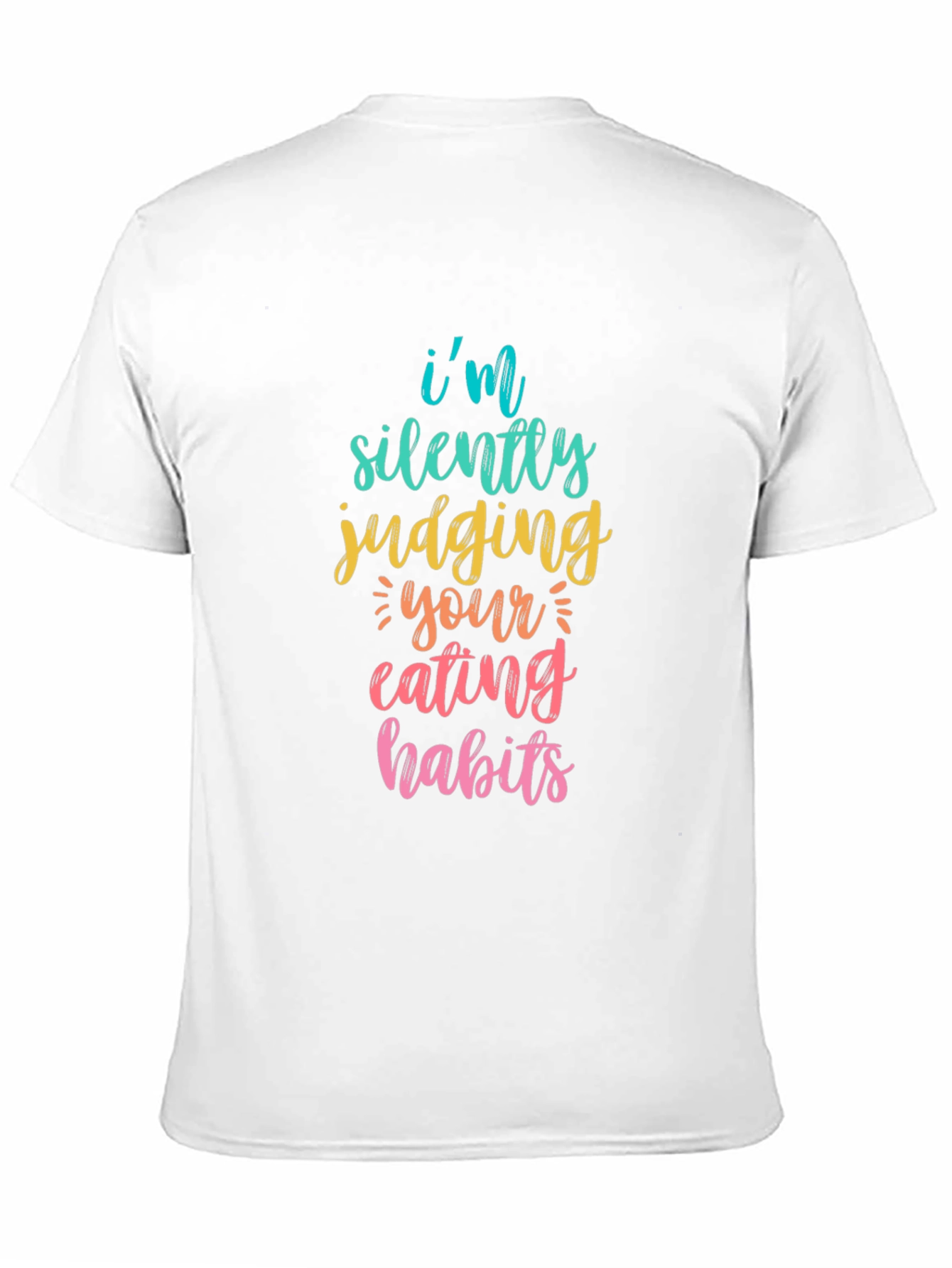 Funny Graphic Tee: Silently Judging Your Eating Habits T-Shirt