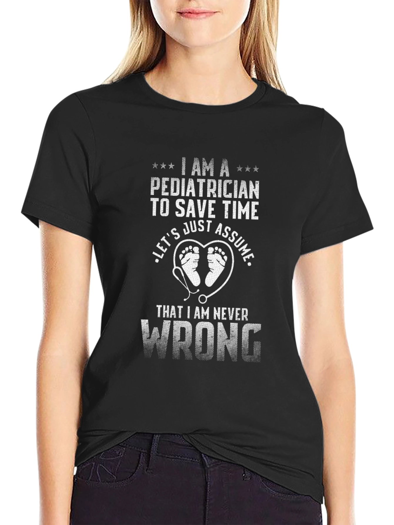 Pediatrician Save Time Funny T-Shirt
