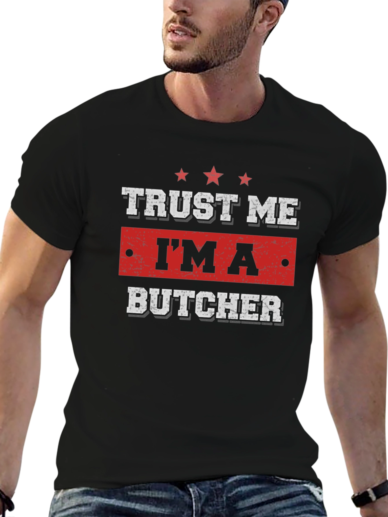 Trust Me Im A Butcher Graphic Tee