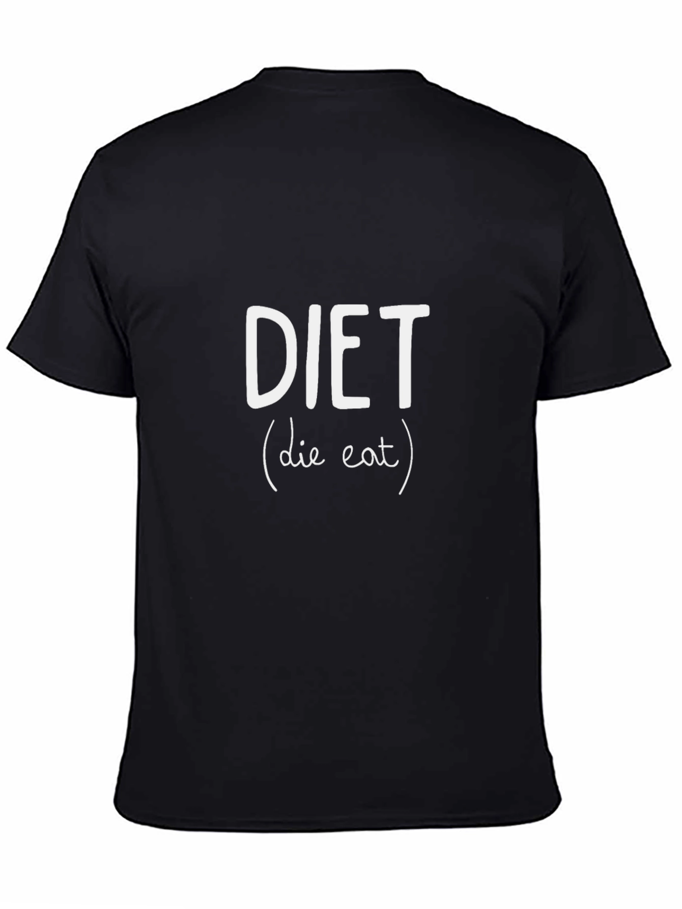 DIET Funny Slogan T-Shirt - Die Eat Graphic Tee