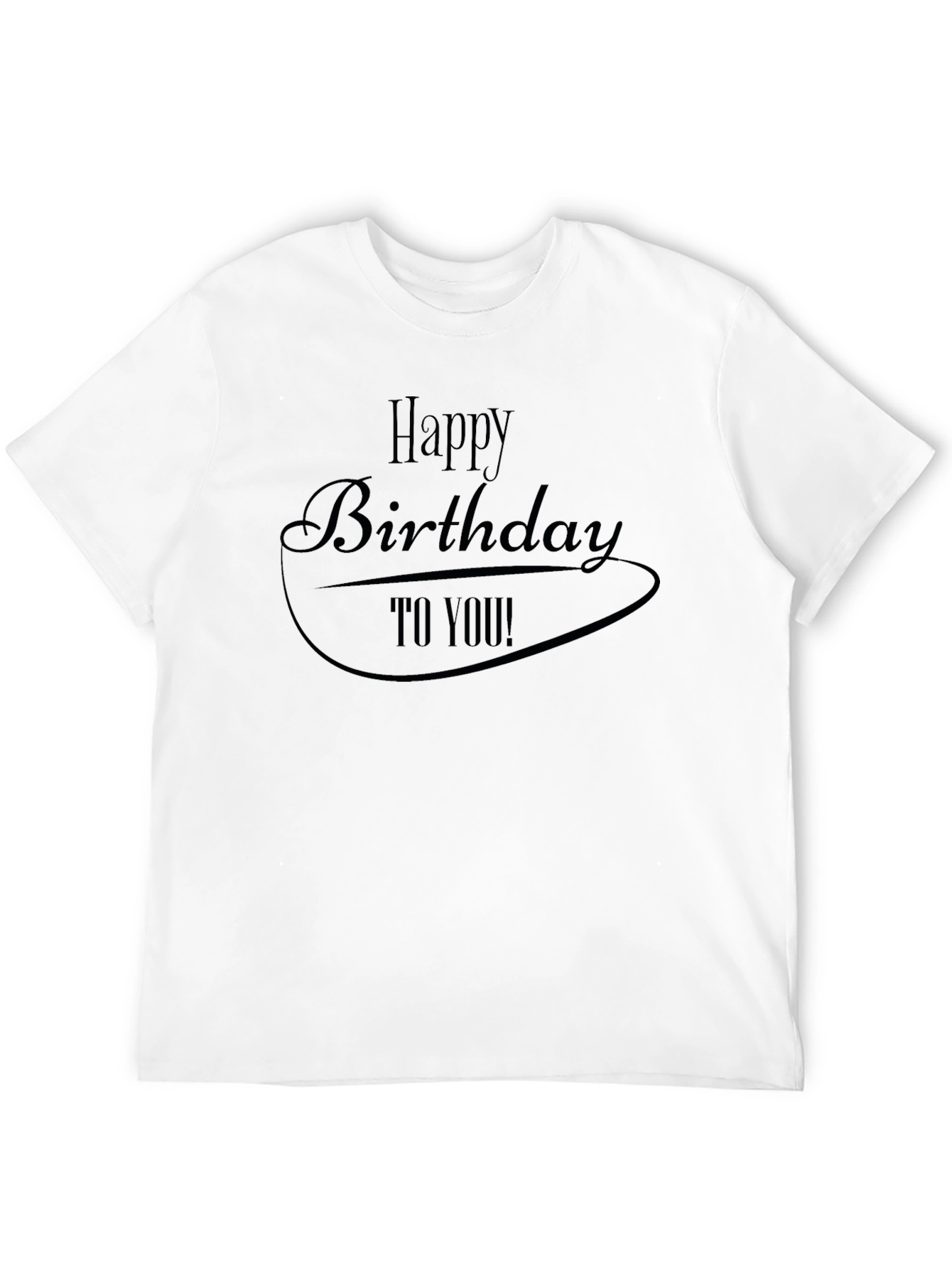 Happy Birthday T-Shirt - Black