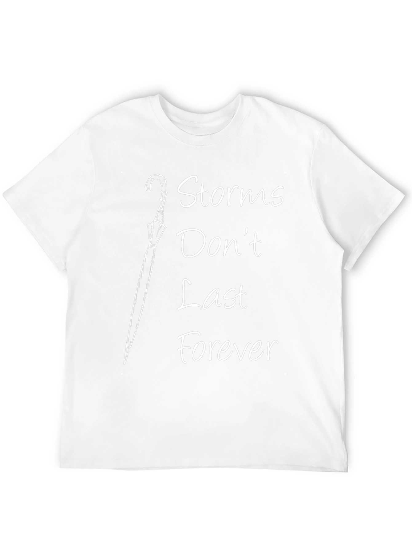 Storms Dont Last Forever Graphic Tee